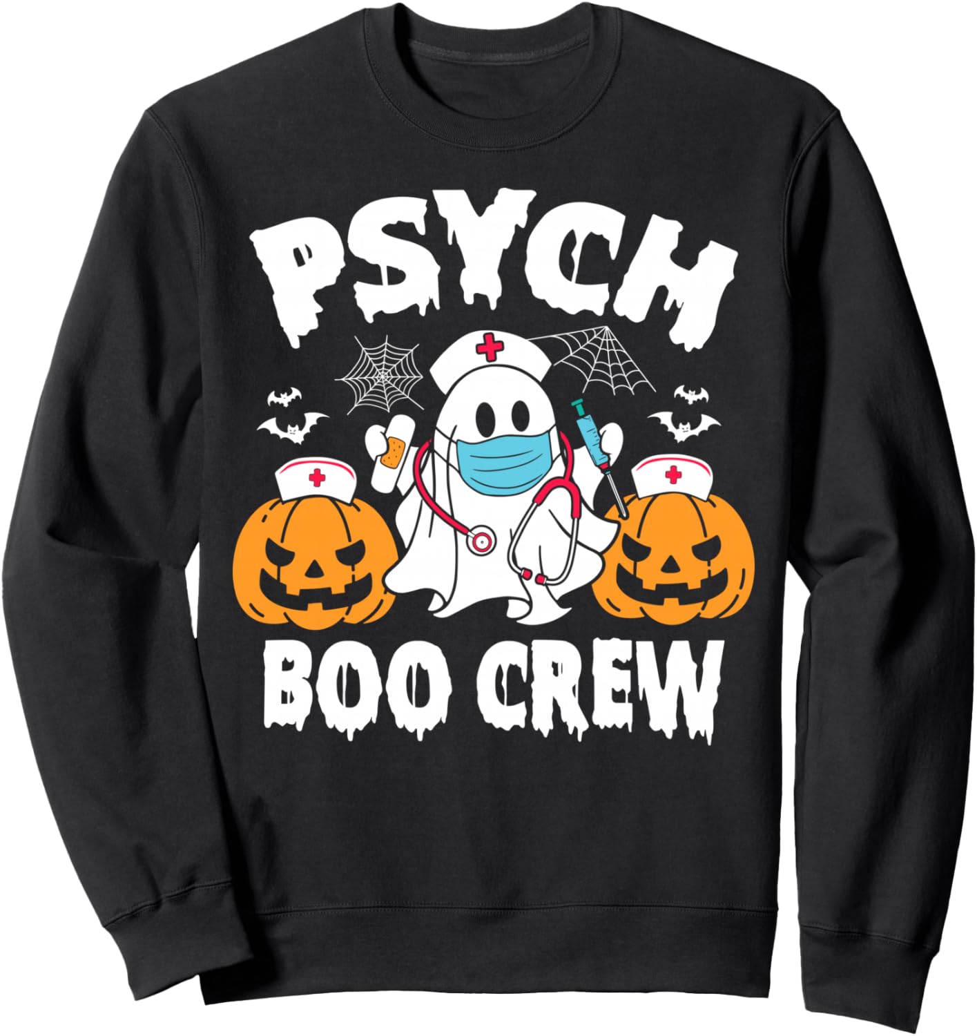 Psych Nurse Crew Funny Halloween Psychiatric Nursing Costume Sweatshirt