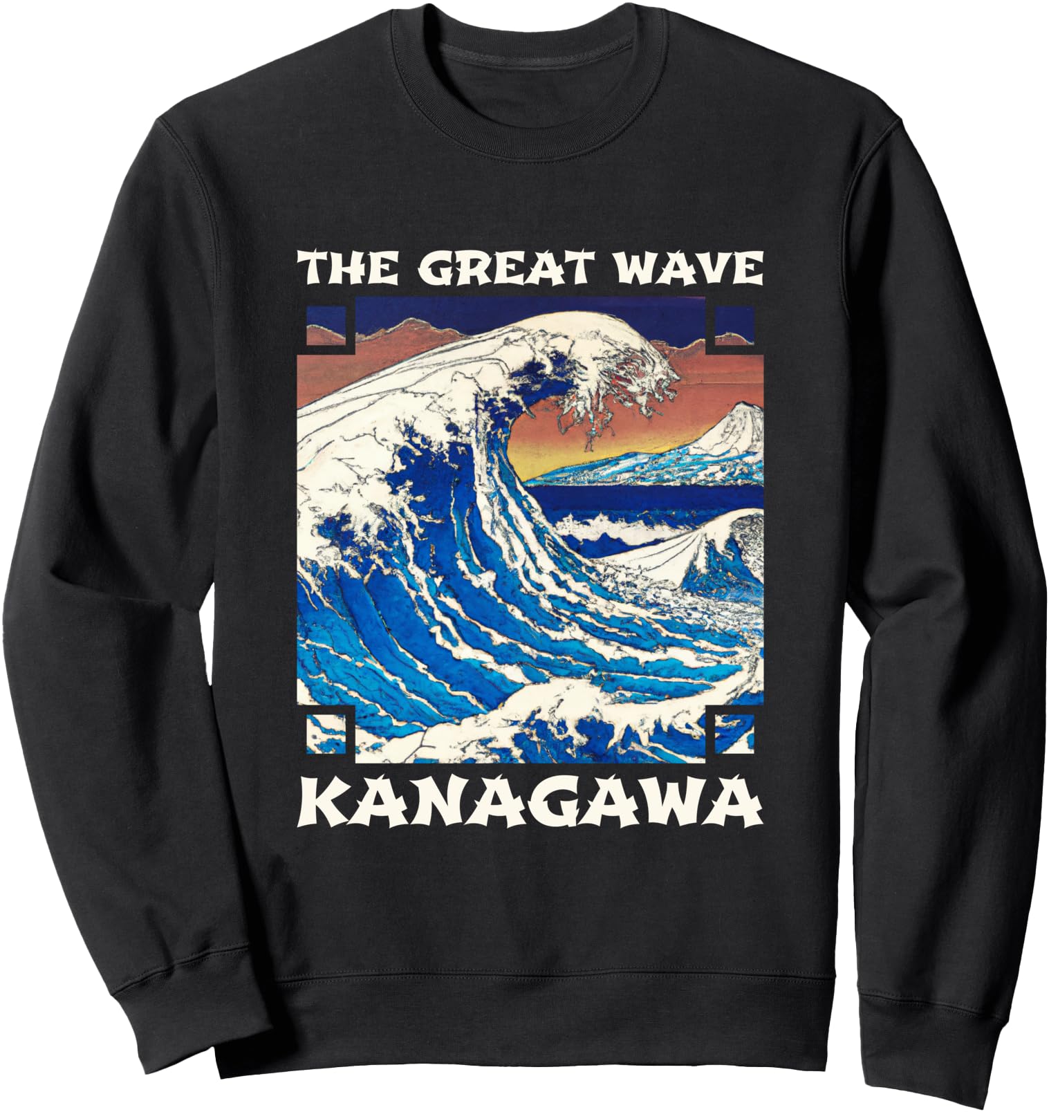 The Great Wave Off Kanagawa Japan - Japanese Sweatshirt
