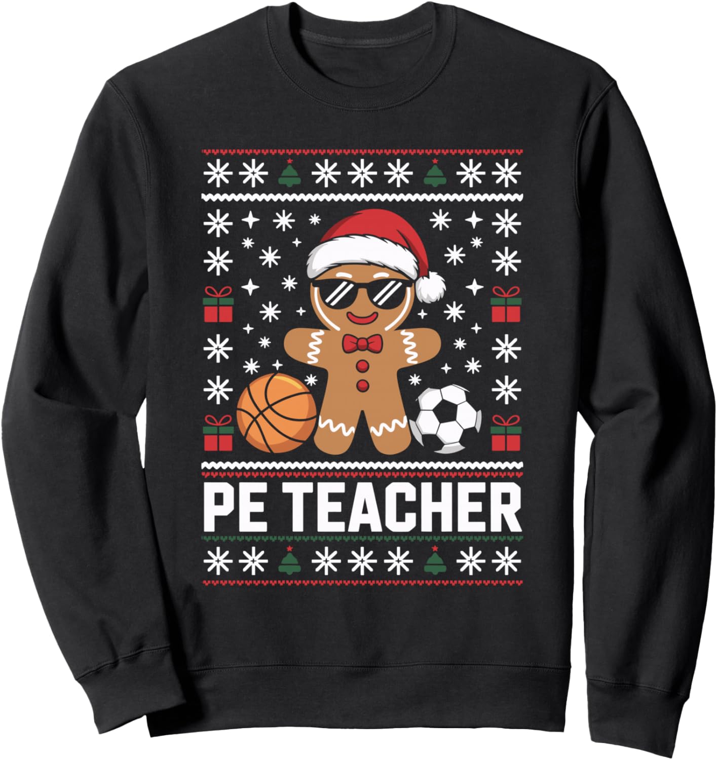 PE Teacher Gingerbread Ugly Christmas Sweater Xmas Sweatshirt