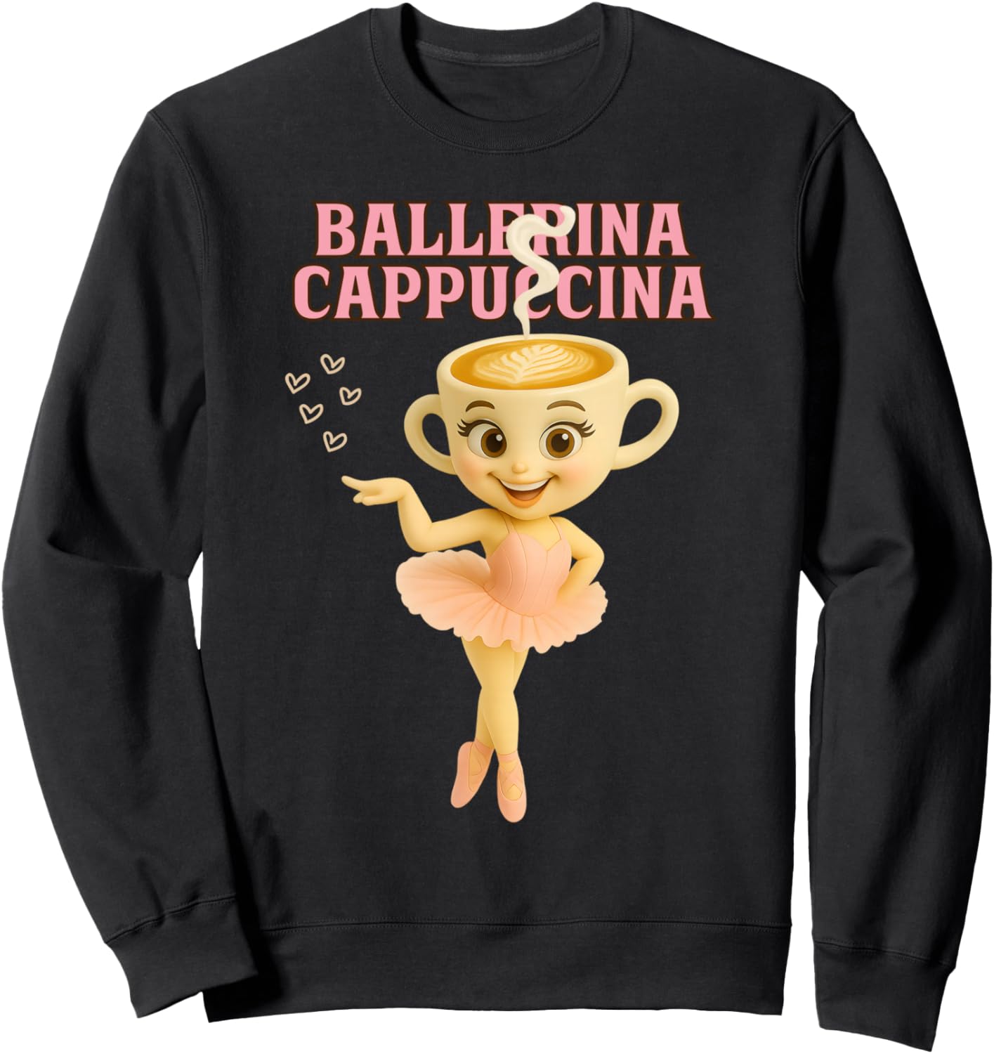 Ballerina Cappuccina Italian Brainrot Meme Kids Girls Women Sweatshirt