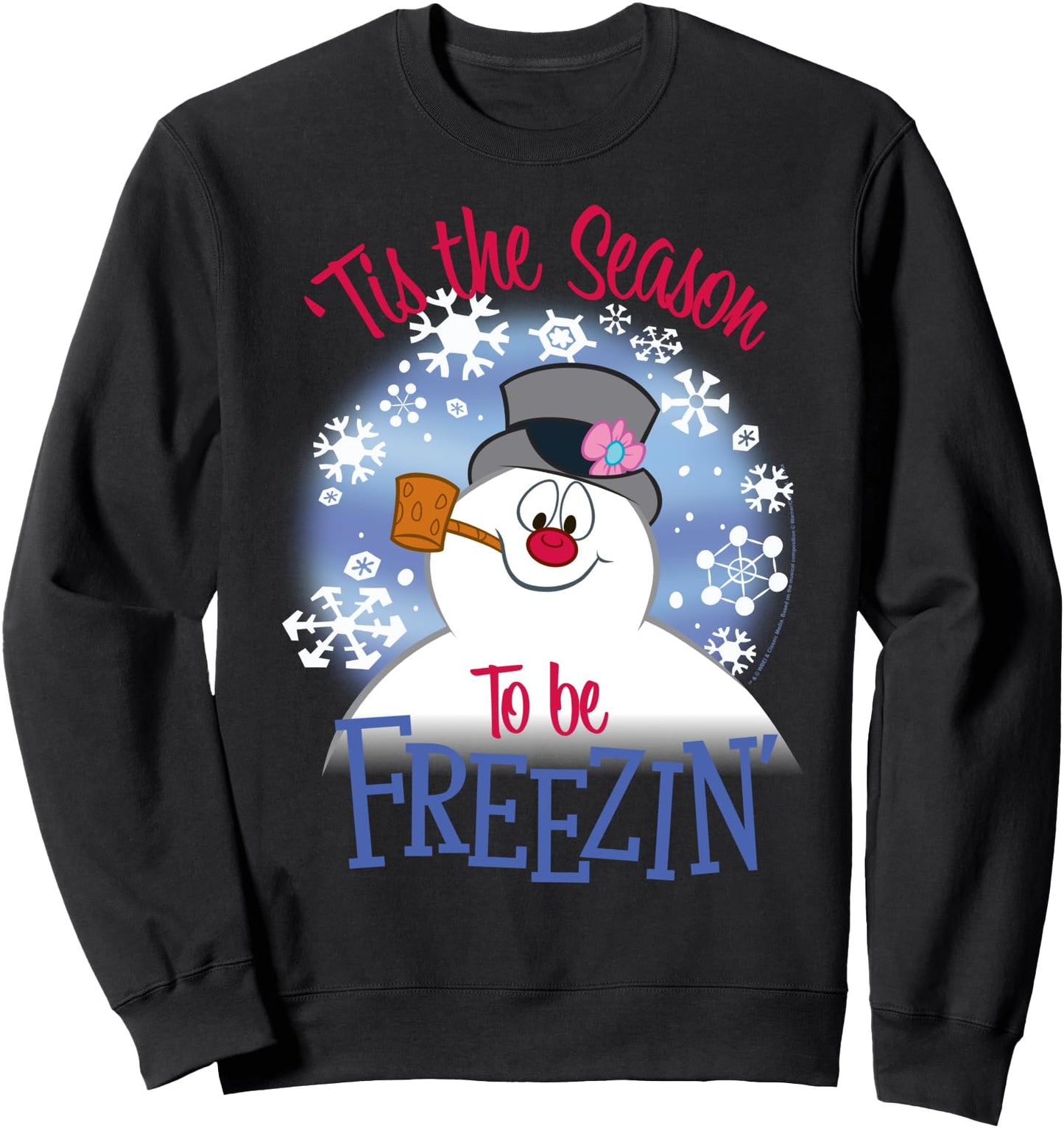 Frosty The Snowman 'Tis The Season To Be Freezin' Sweatshirt
