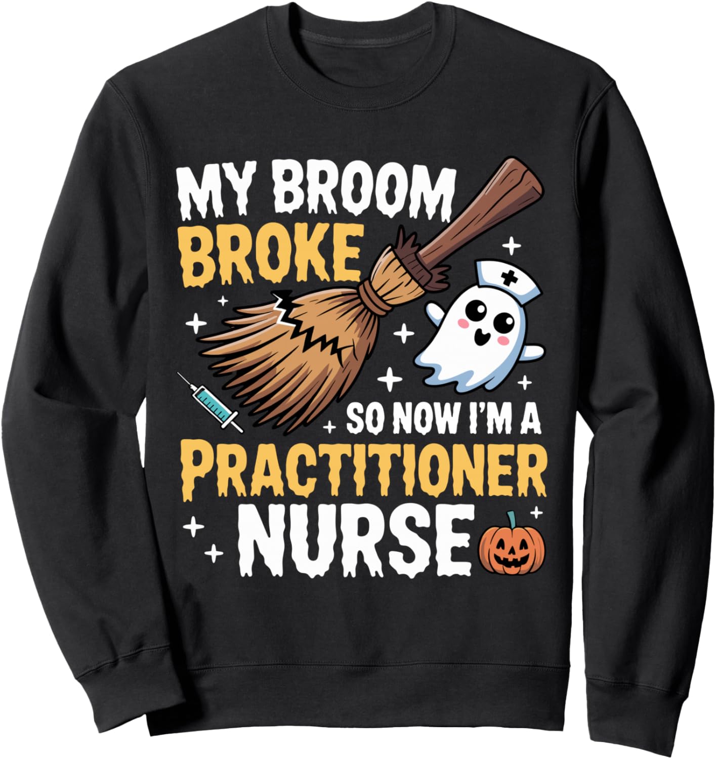 Ghost Family Nurse practitioner Halloween Nurses Cute Design Sweatshirt