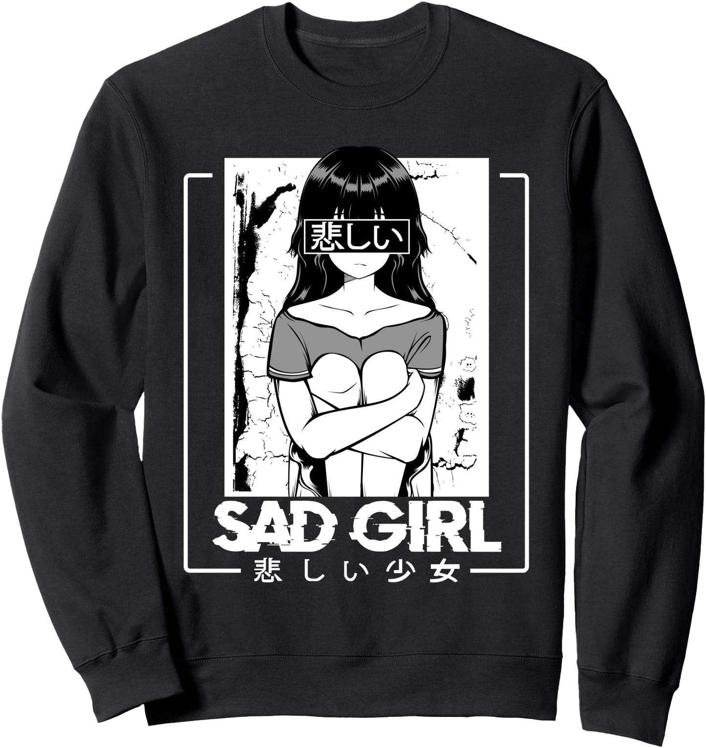 Sad Girl Anime Manga Kawaii Otaku Japanese Kanji Waifu Gifts Sweatshirt