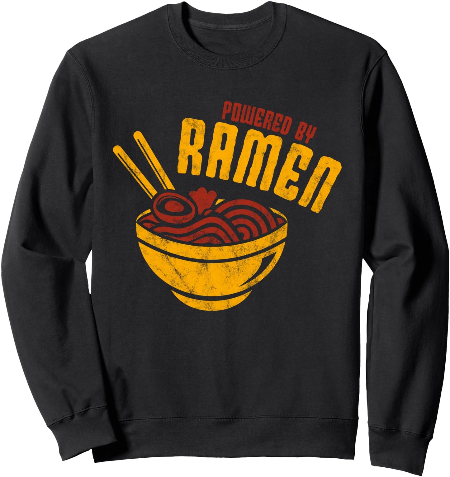 Powered By Ramen Japanese Love Anime Noodles Sweatshirt