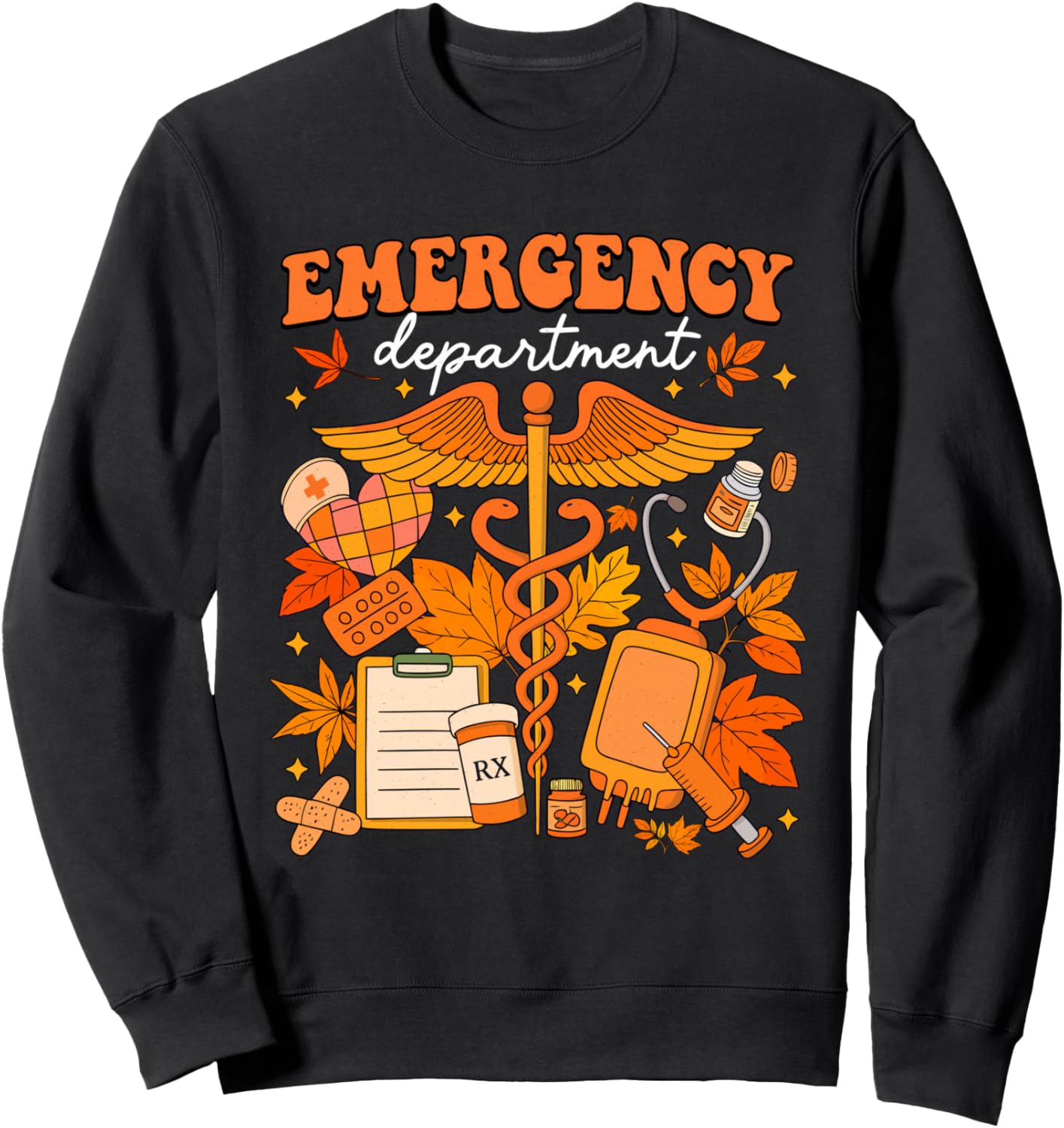 Emergency Department Fall Leaves Emergency Nurse Thankgiving Sweatshirt