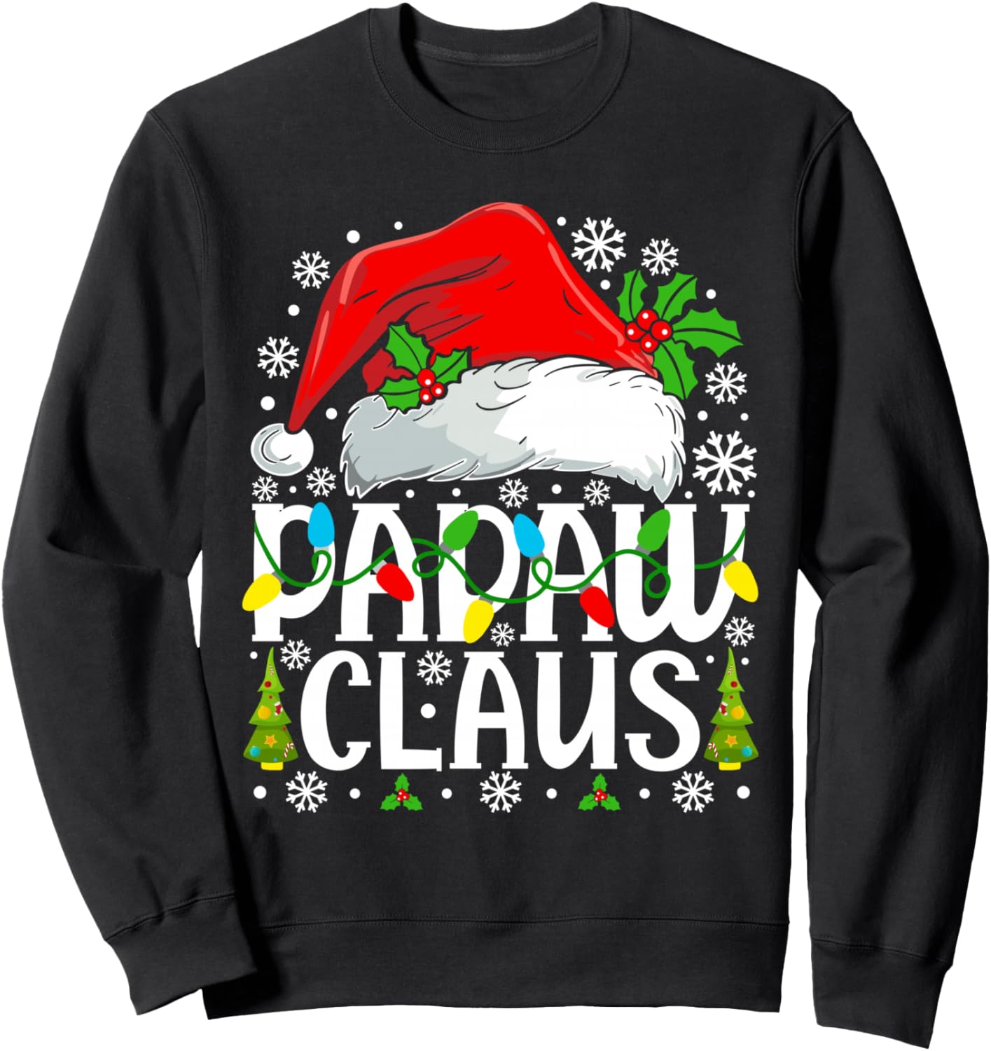 Papaw Claus Funny Christmas Family Matching Sweatshirt