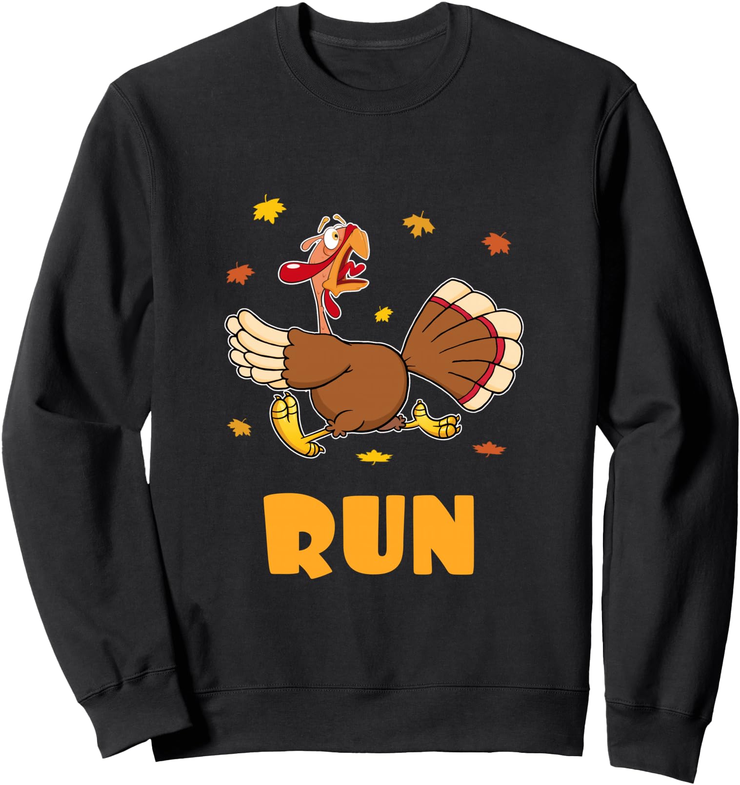 Thanksgiving Running Turkey Trot Costume Funny Turkey Run Sweatshirt
