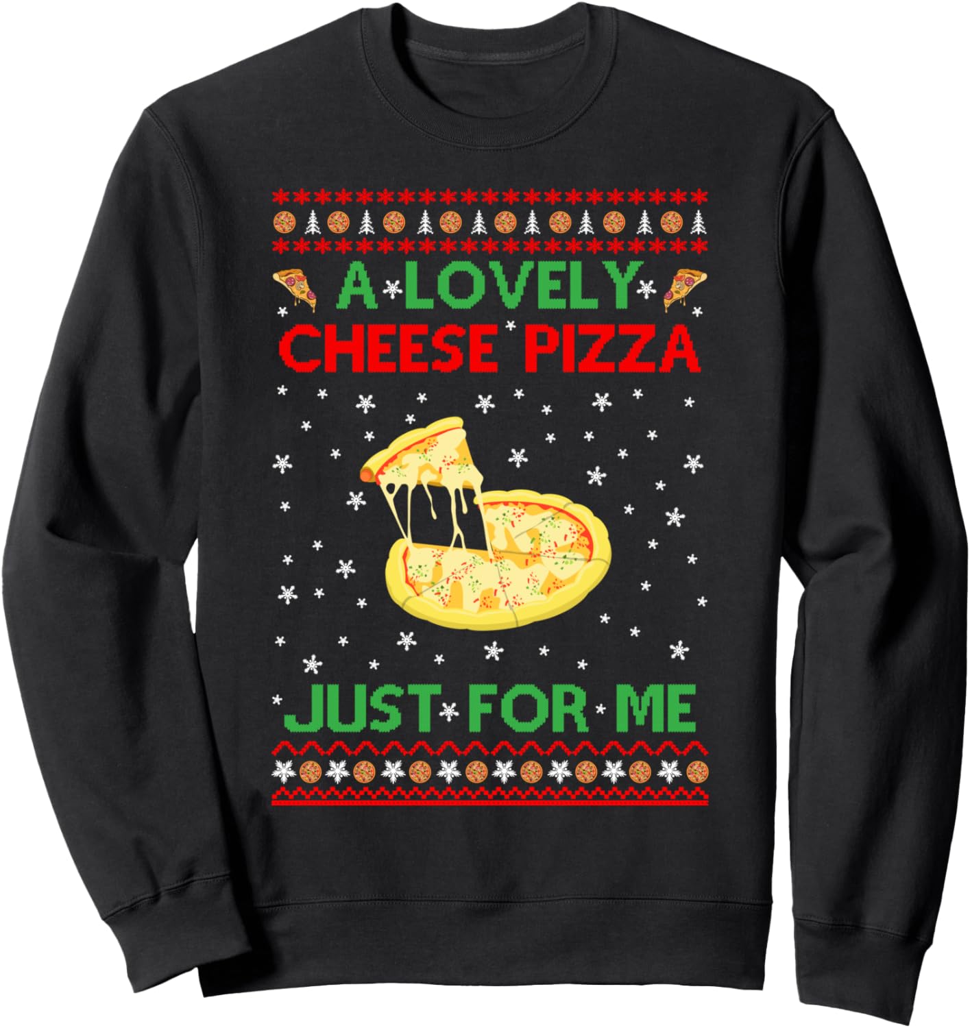 A Lovely Cheese Pizza Shirt Funny Kevin X-Mas Sweatshirt