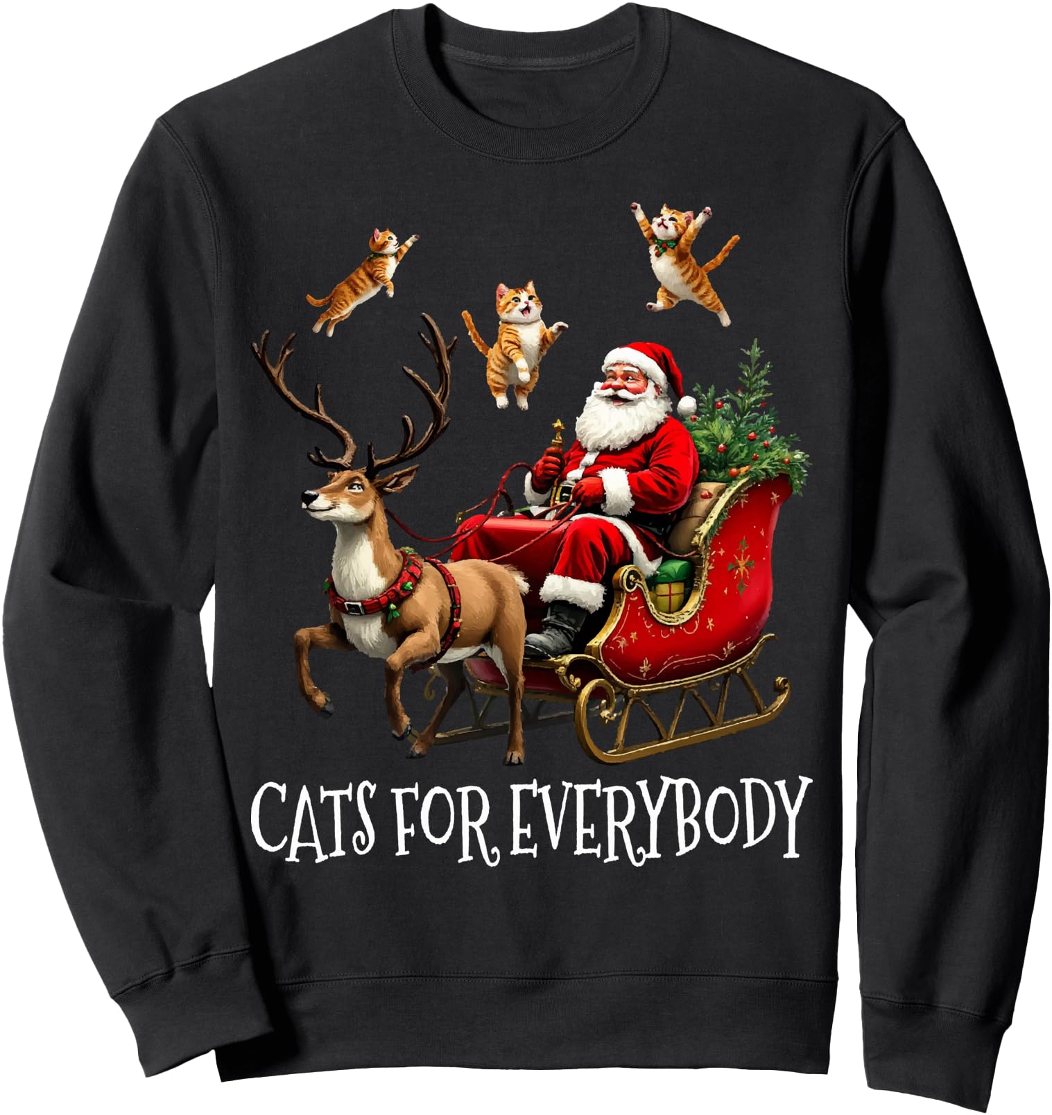 Cats For Everybody Christmas Cat Funny Xmas Santa Sweatshirt