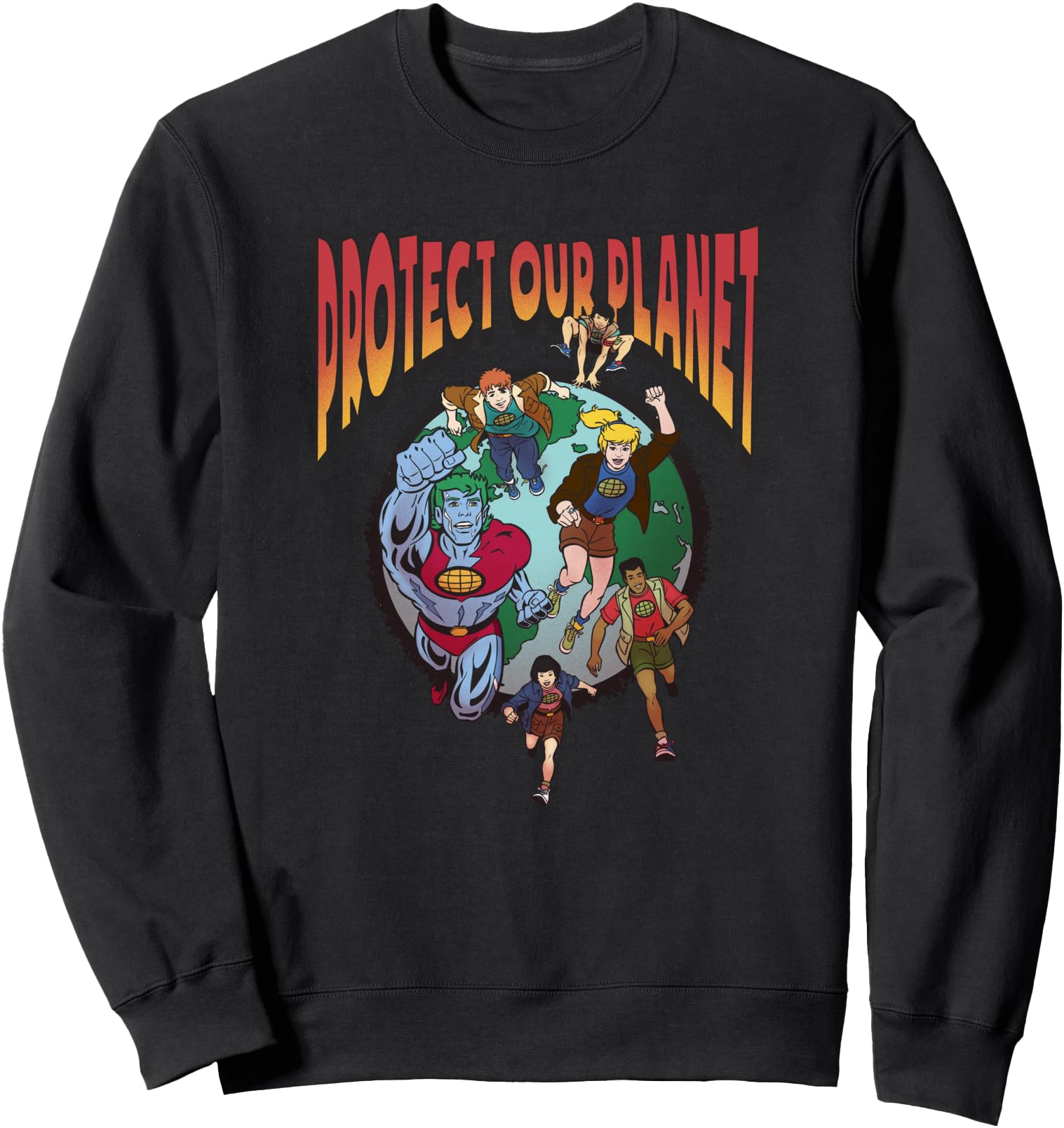 Captain Planet Protect Our Planet Poster Sweatshirt