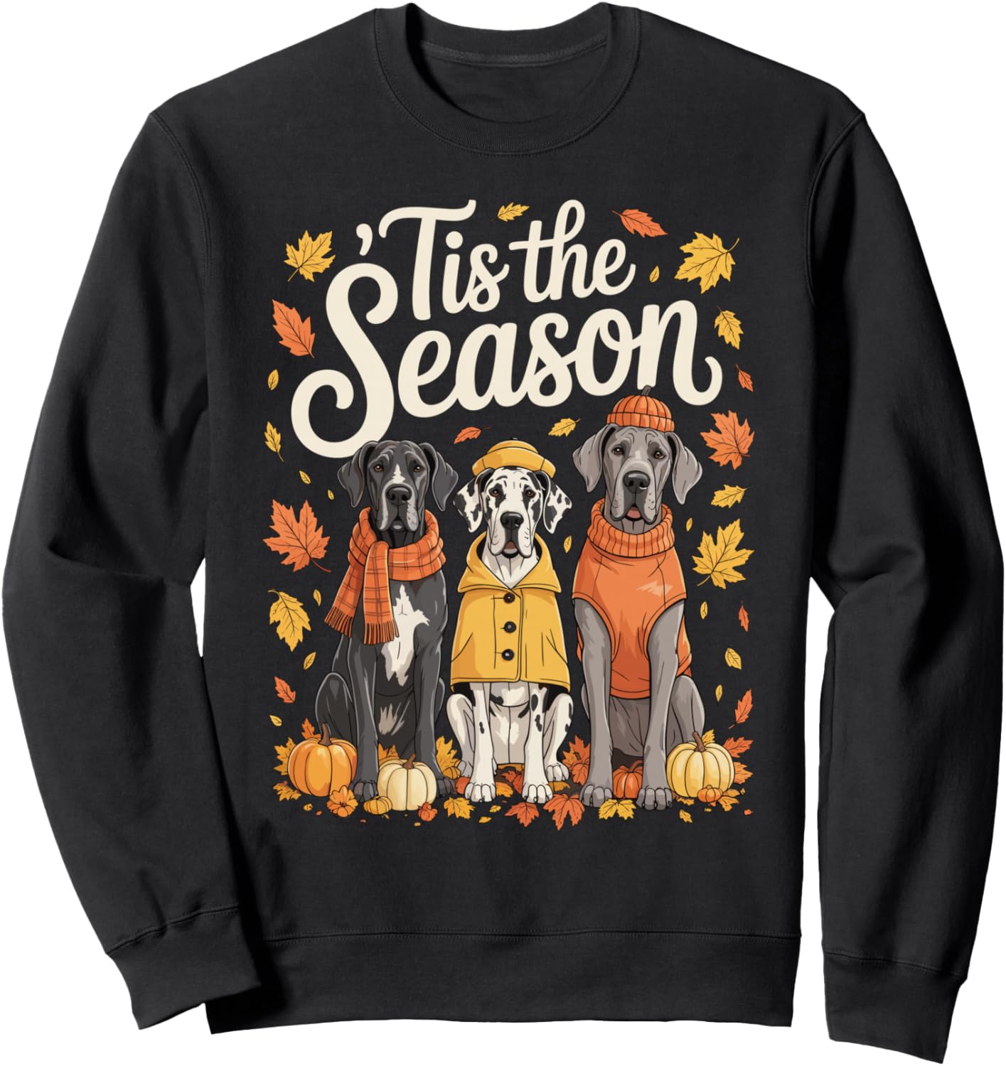 Tis The Season Great Dane Fall Autumn Pumpkin Dog Sweatshirt