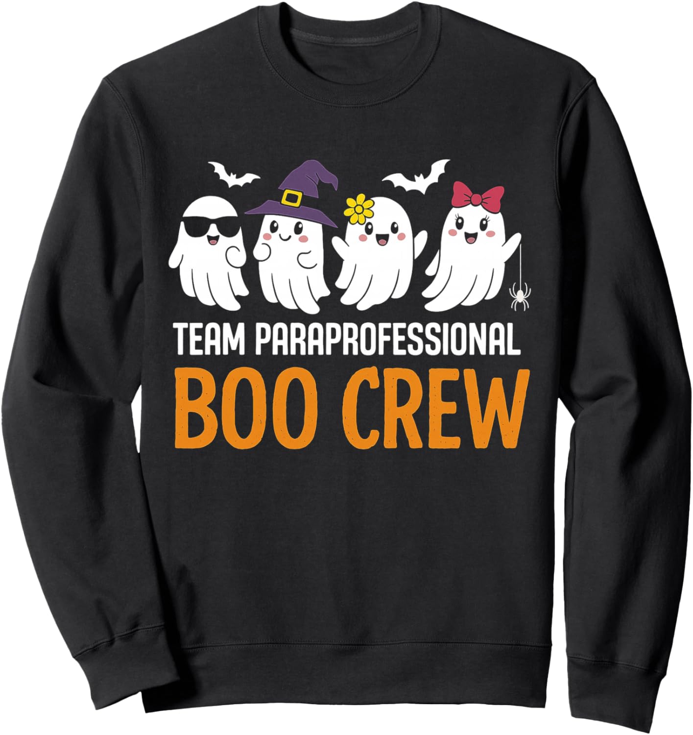 Team Paraprofessional Ghost Boo Crew Halloween Costume Sweatshirt