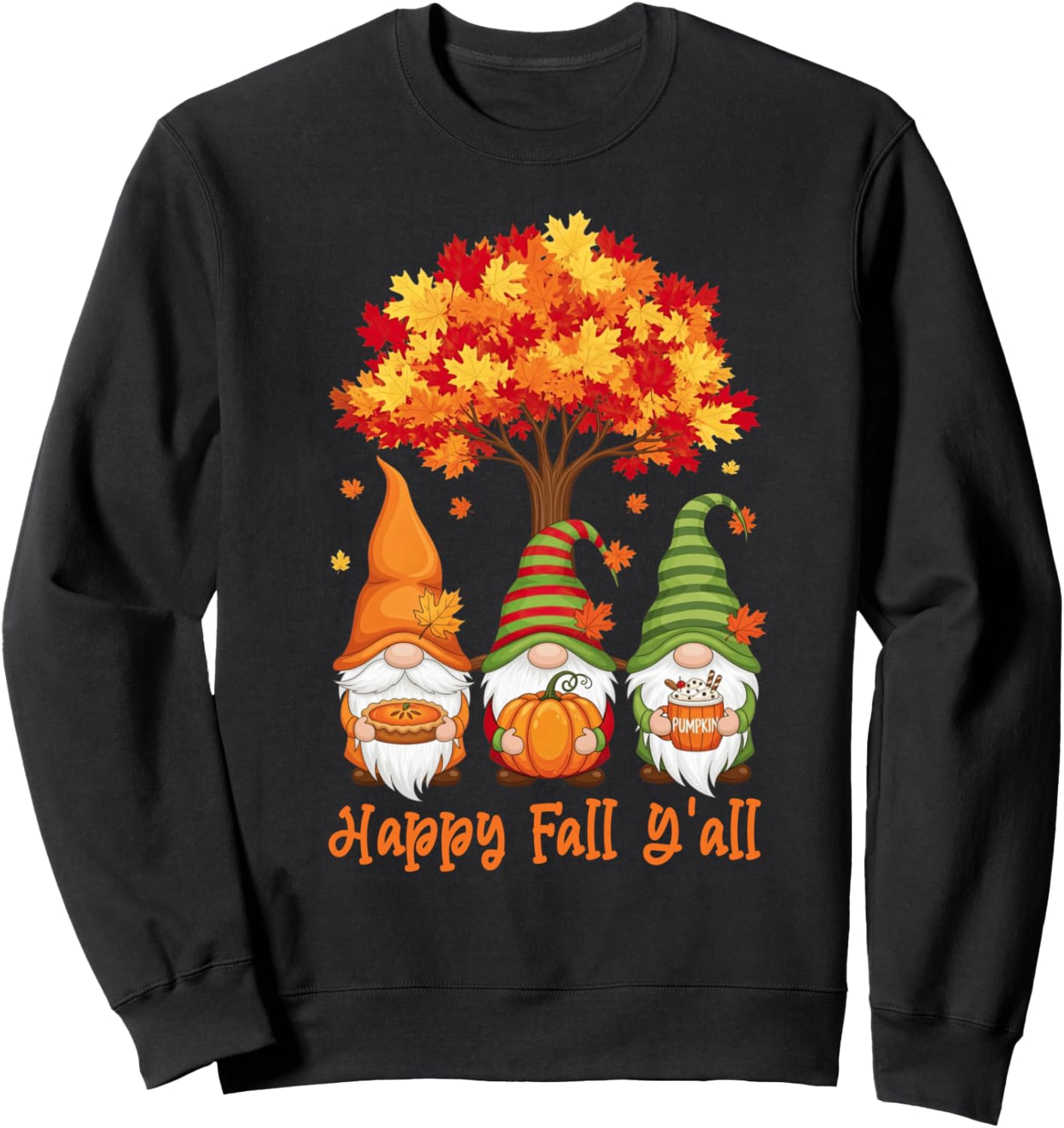 Happy Fall Y'all Thanksgiving Gnomes Autumn Season Pumpkin Sweatshirt