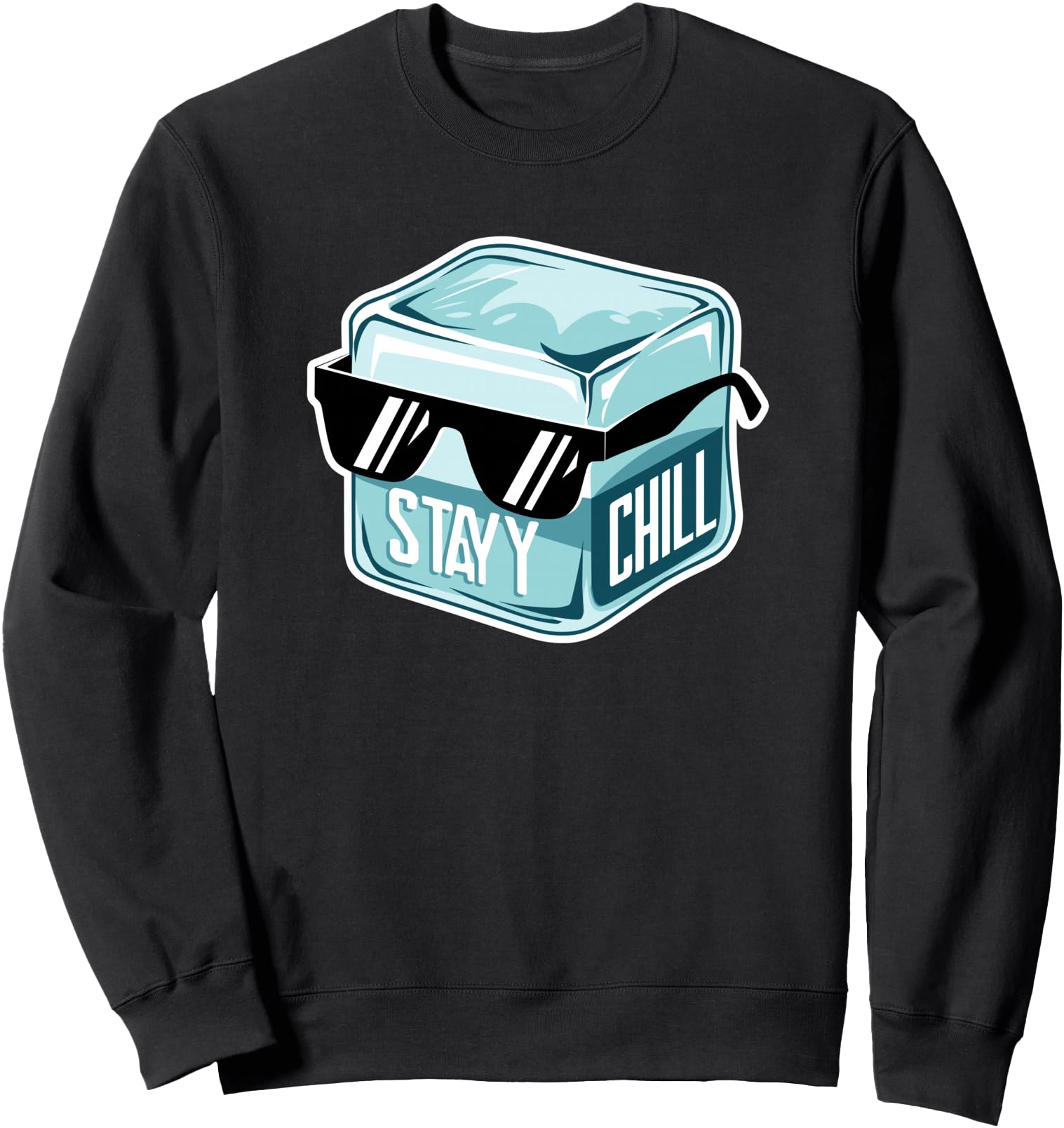 Stay Chill Ice Cube Sunglasses Cartoon Art Sweatshirt