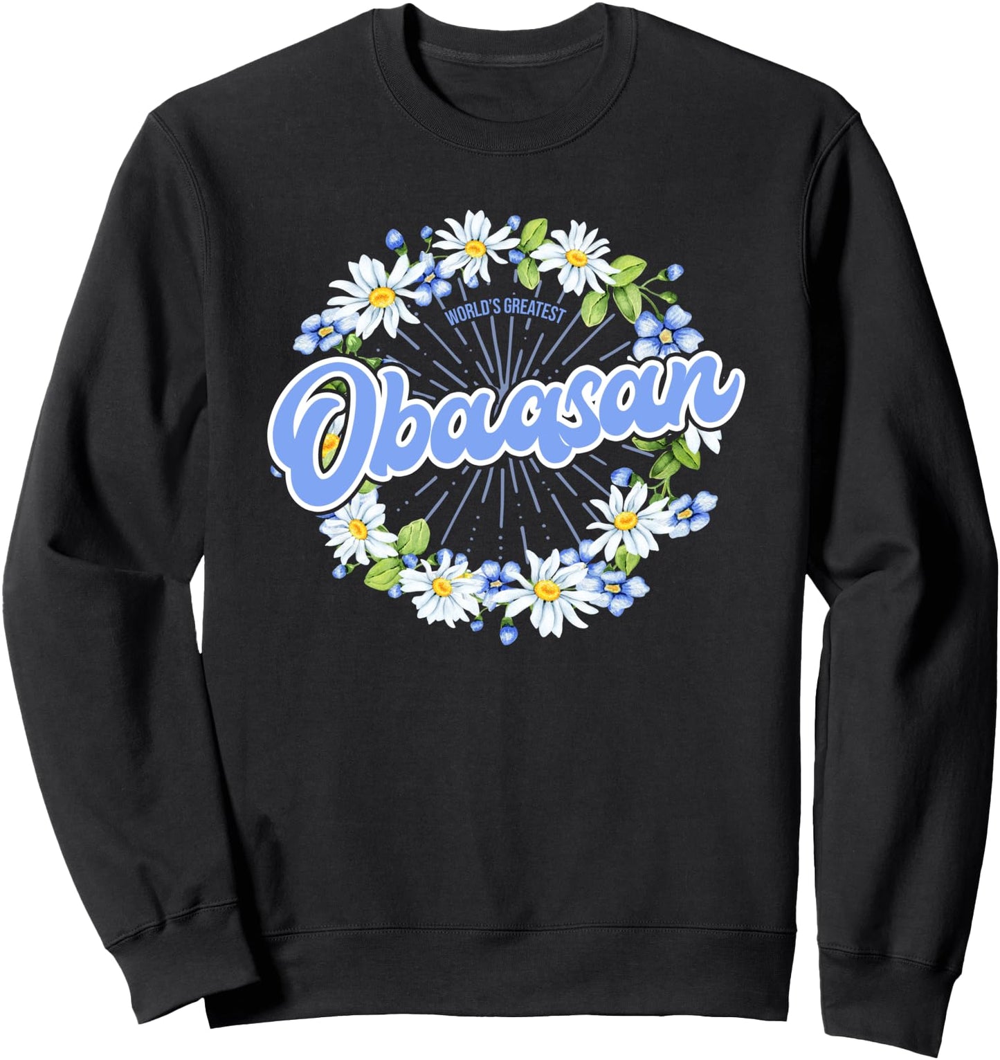 World's Greatest Obaasan - Gift Japanese Grandma Sweatshirt