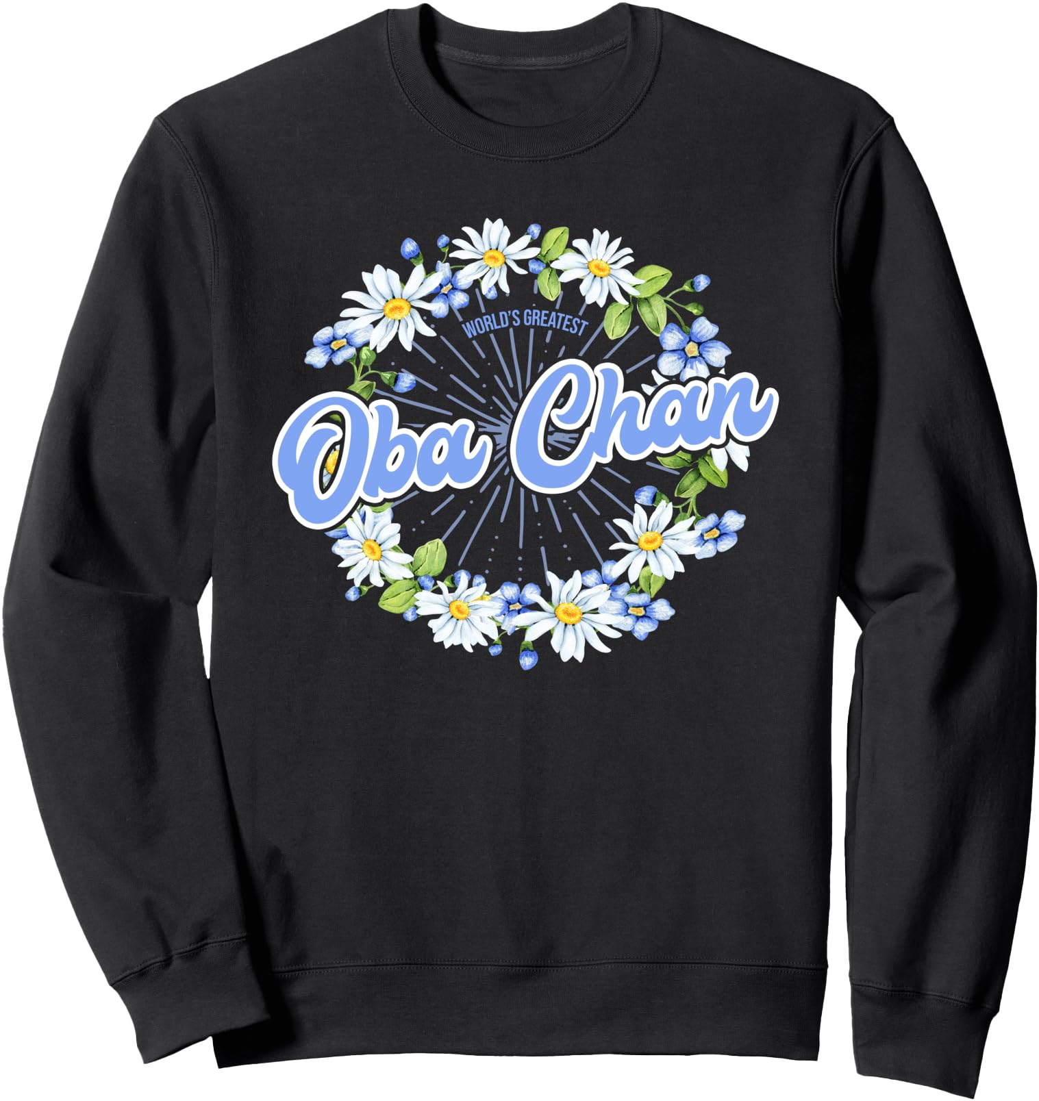 World's Greatest Oba-Chan - Gift Japanese Grandma Sweatshirt