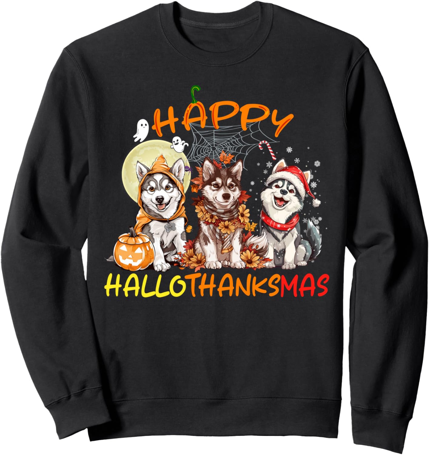 Happy Halloween Thanksgiving Christmas Siberian Husky Xmas Sweatshirt