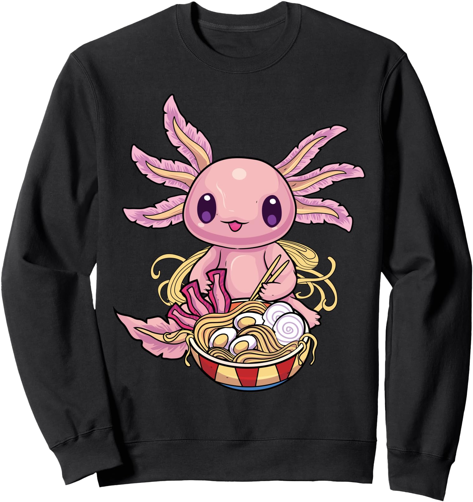Ramen Axolotl Kawaii Anime Axolotl Japanese Ramen Noodles Sweatshirt