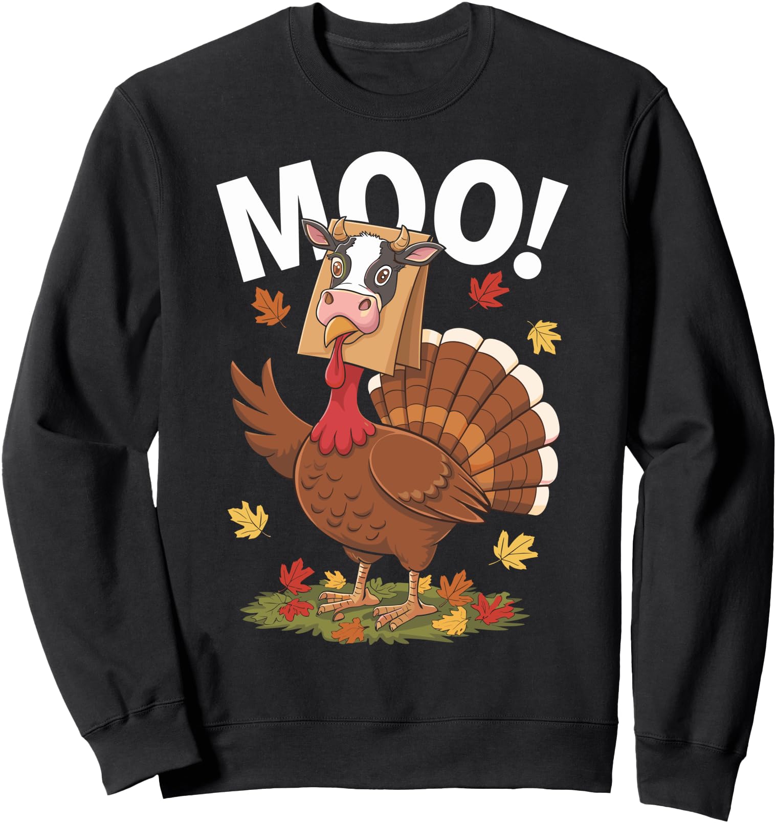 Funny Turkey Moo Thanksgiving For Women Men Fake Cow Turkey Sweatshirt
