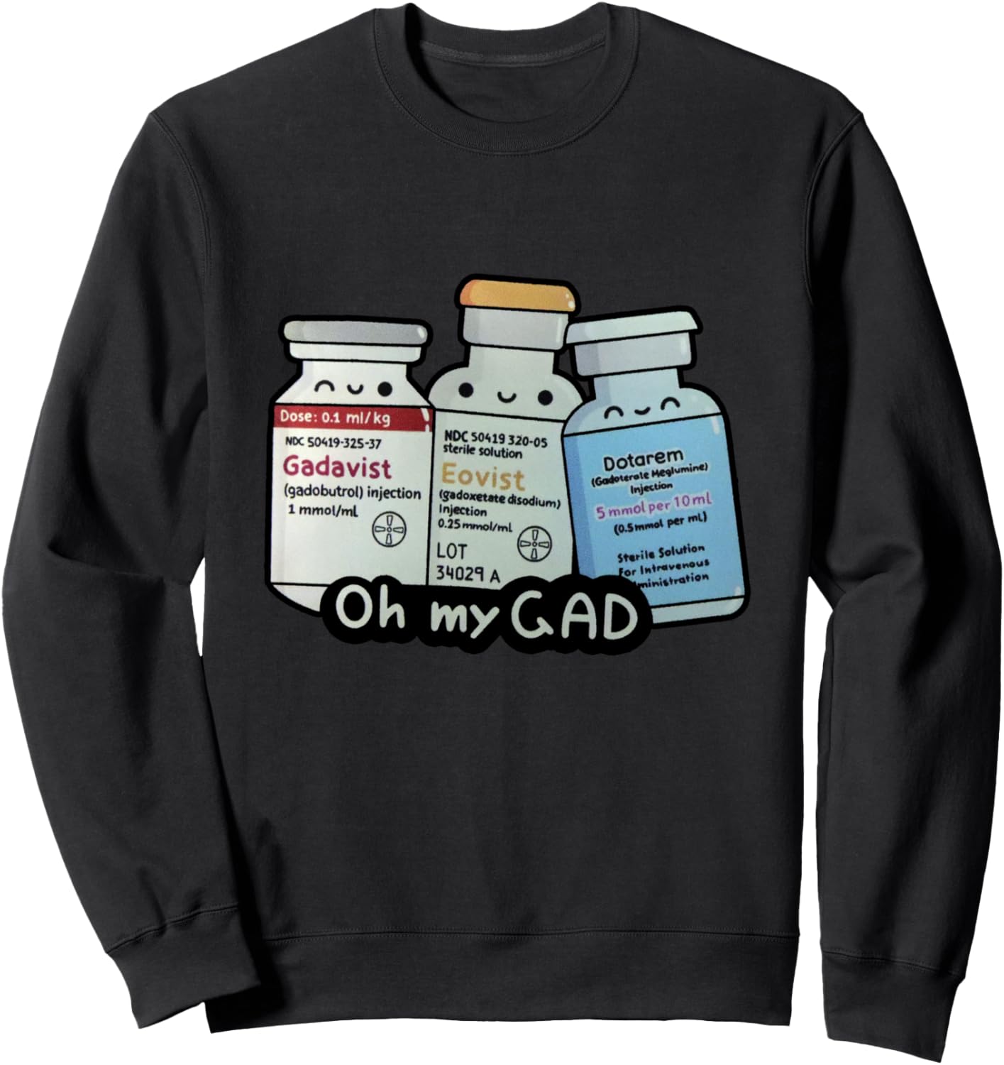MRI Safe Oh My Gad Interchangeable , MRI Tech, Radiology, mr Sweatshirt