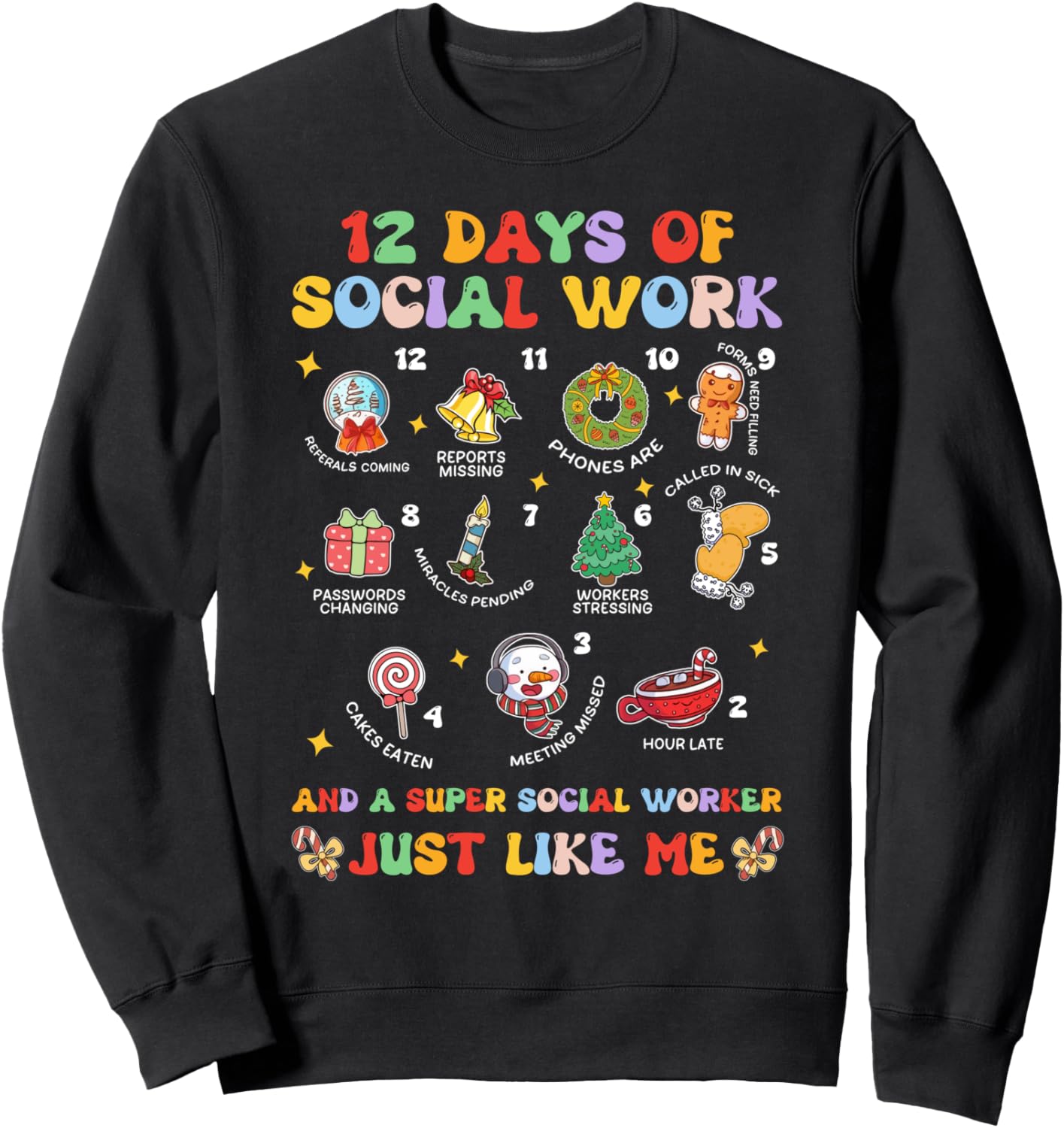 Groovy 12 Days Of Social Work Christmas School Social Worker Sweatshirt