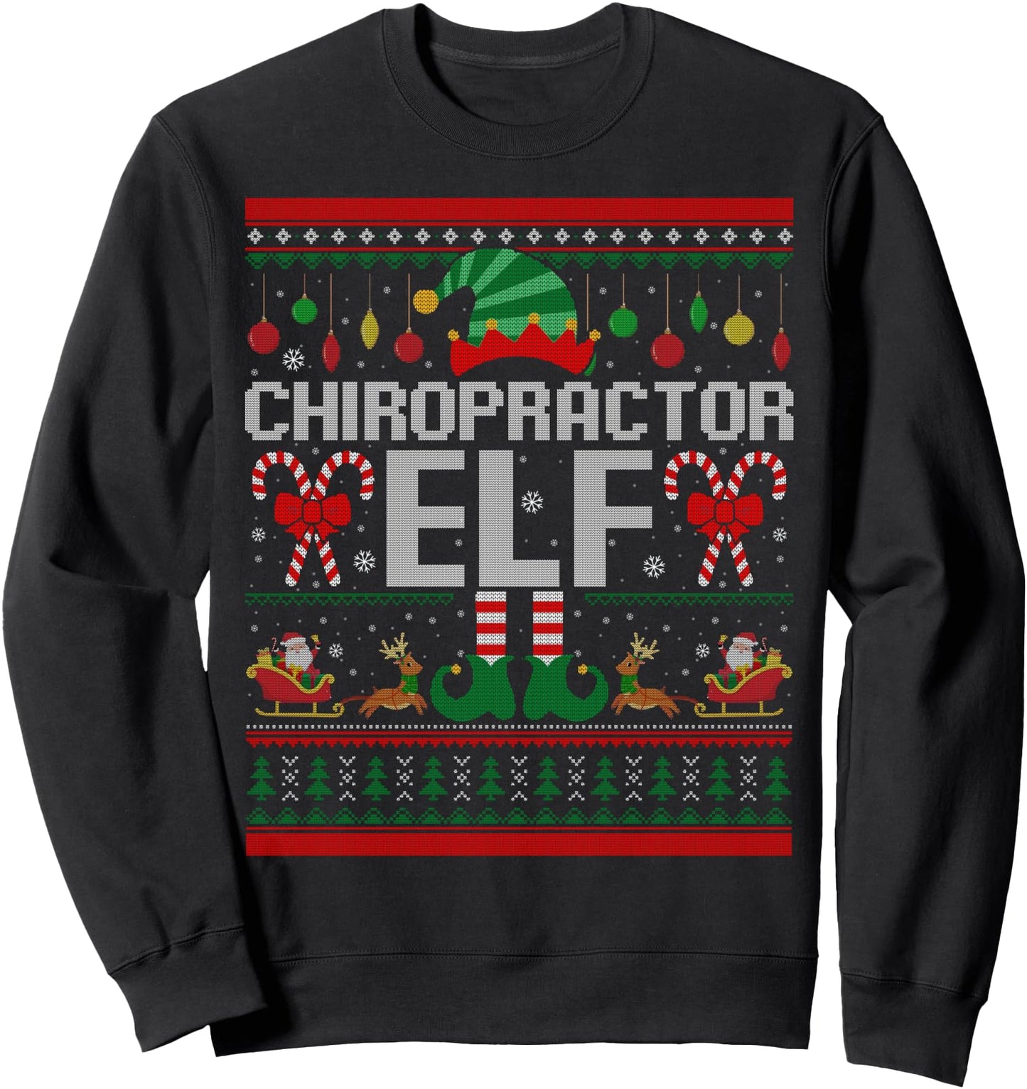 Chiropractor Elf Funny Chiro Chiropractic Ugly Xmas Sweater Sweatshirt