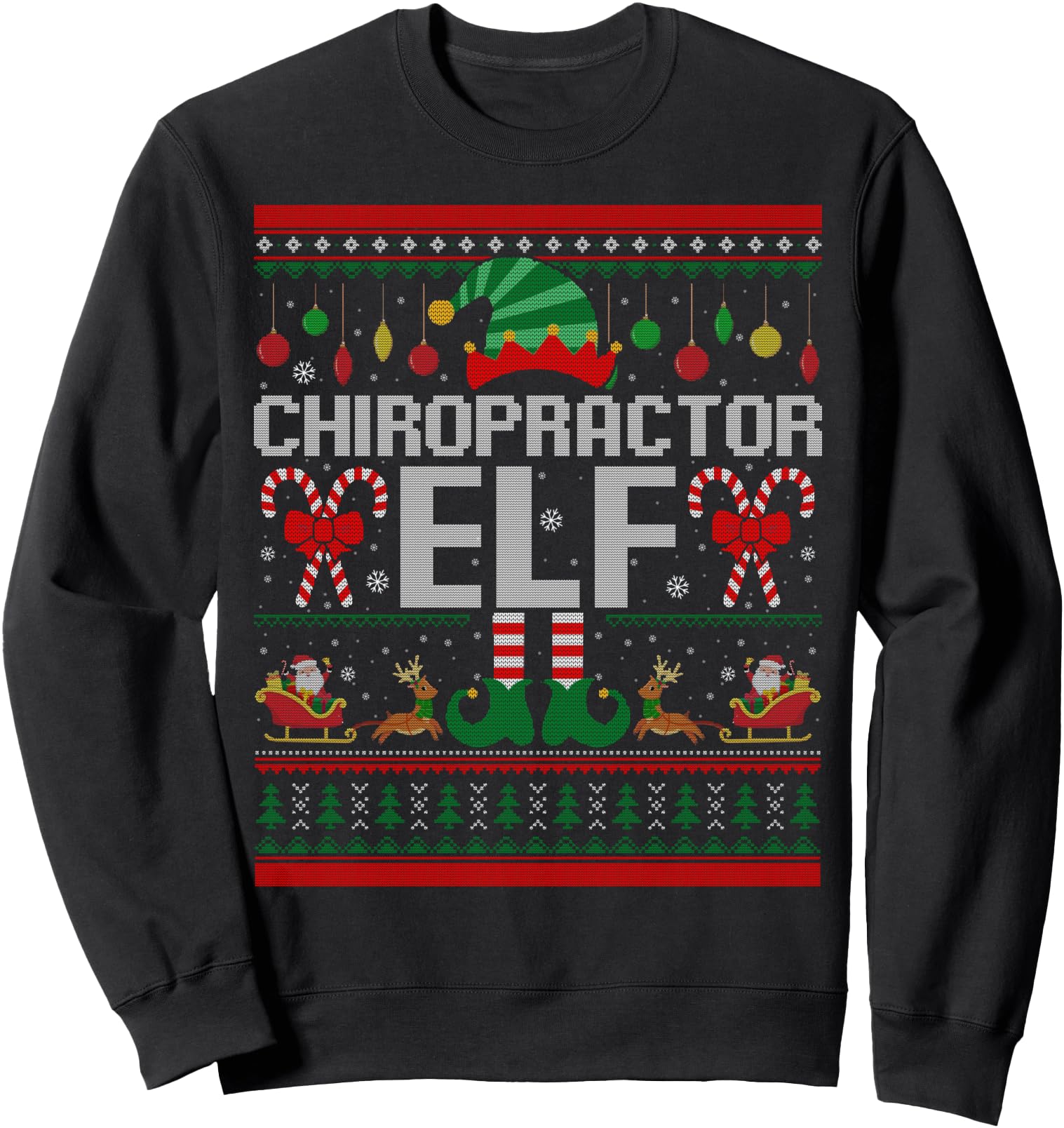 Chiropractor Elf Funny Chiro Chiropractic Ugly Xmas Sweater Sweatshirt