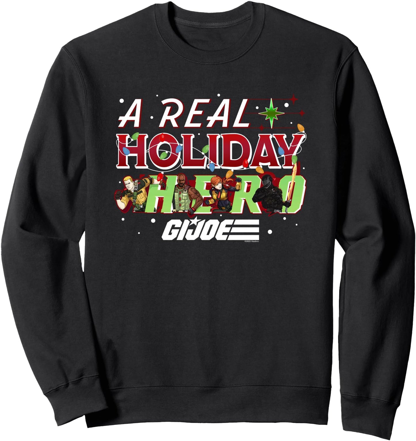 G.I. Joe Christmas A Real Holiday Hero Main Characters Sweatshirt