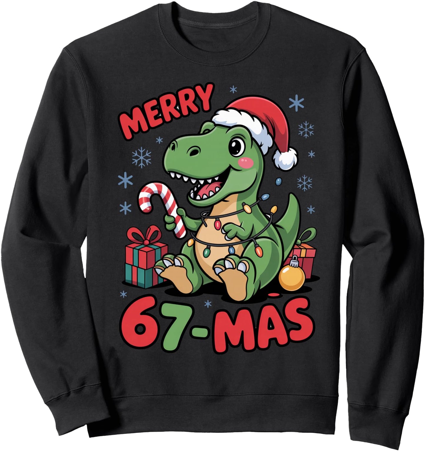67 Meme Humor 6-7 Funny Six Seven Dinosaur Merry 6 7 Mas 67 Sweatshirt