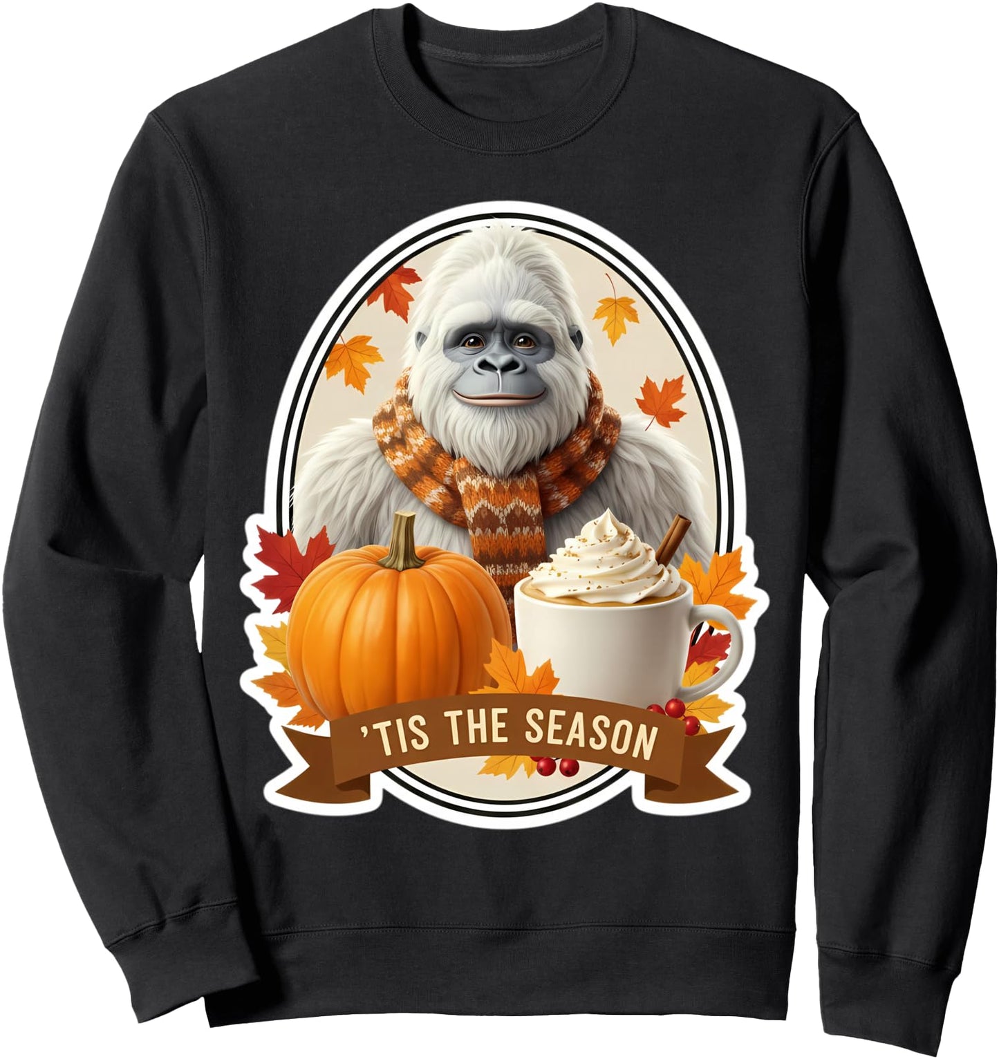 Tis The Season Yeti Abominable Snowman Fall Autumn Pumpkin Sweatshirt