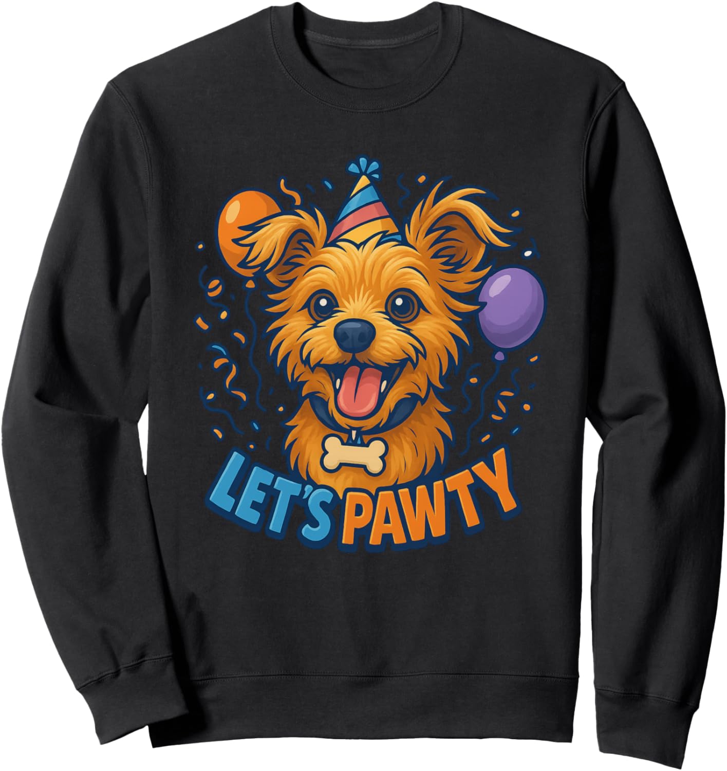 Let's Pawty Birthday Festival Holiday Men Women Kids Funny Sweatshirt