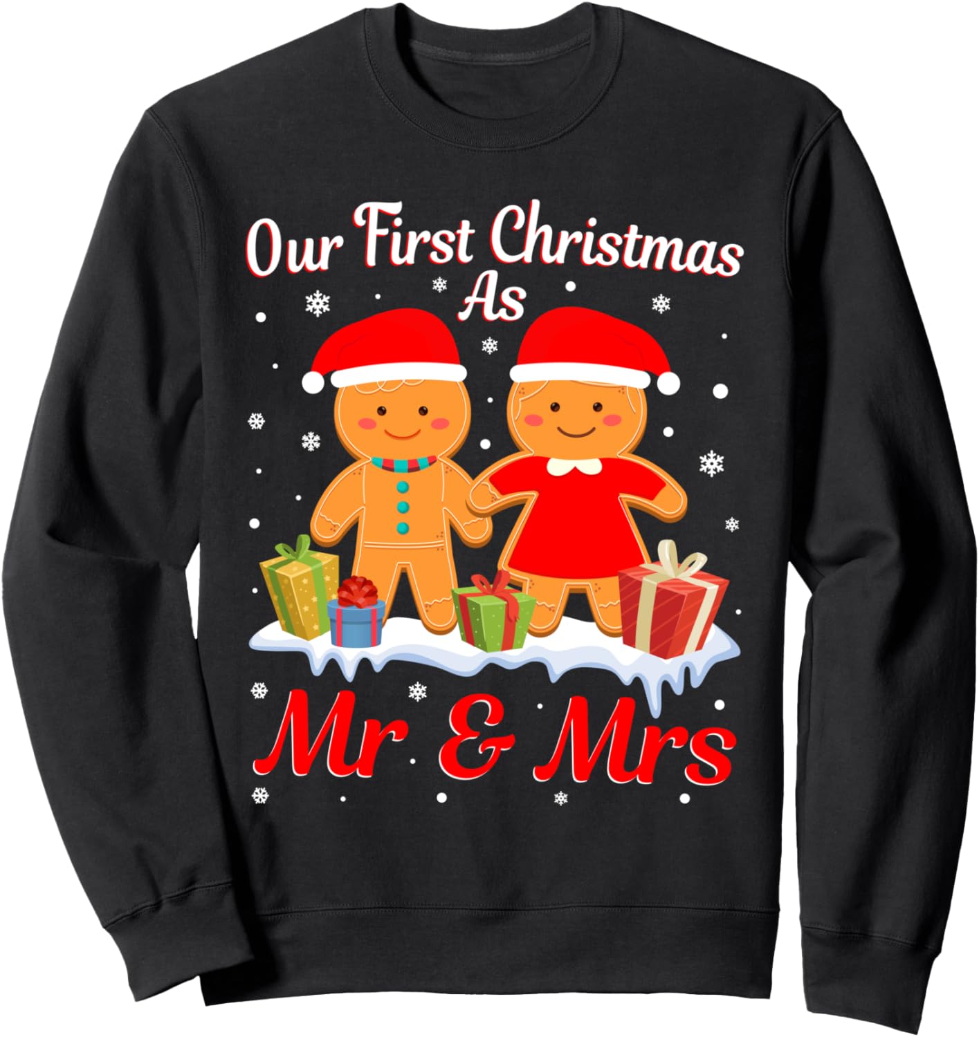 Our First Christmas As Mr And Mrs New Couple Christmas Sweatshirt