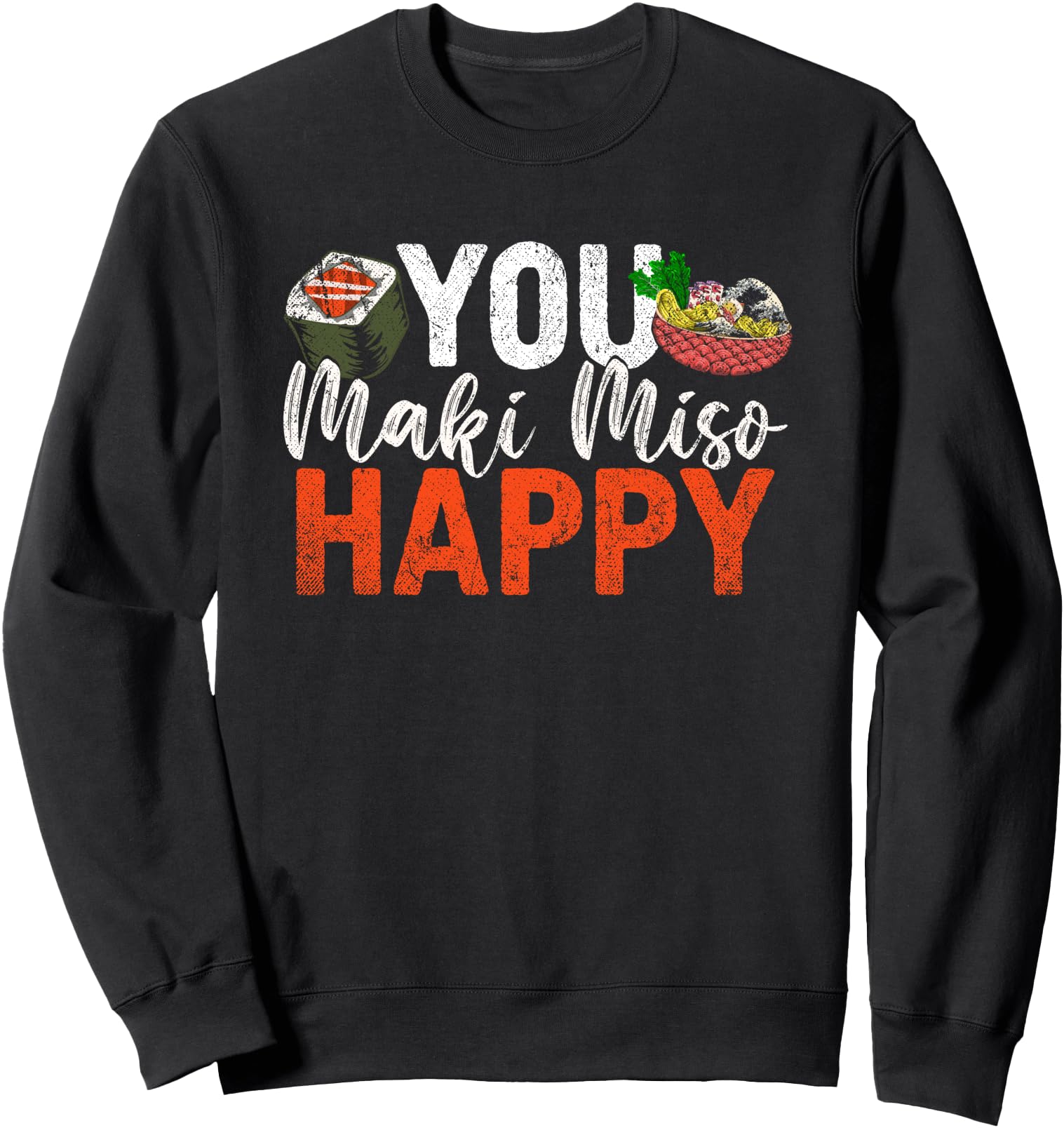 Kawaii Valentines Day Gift Japanese Food Funny Sushi Sweatshirt