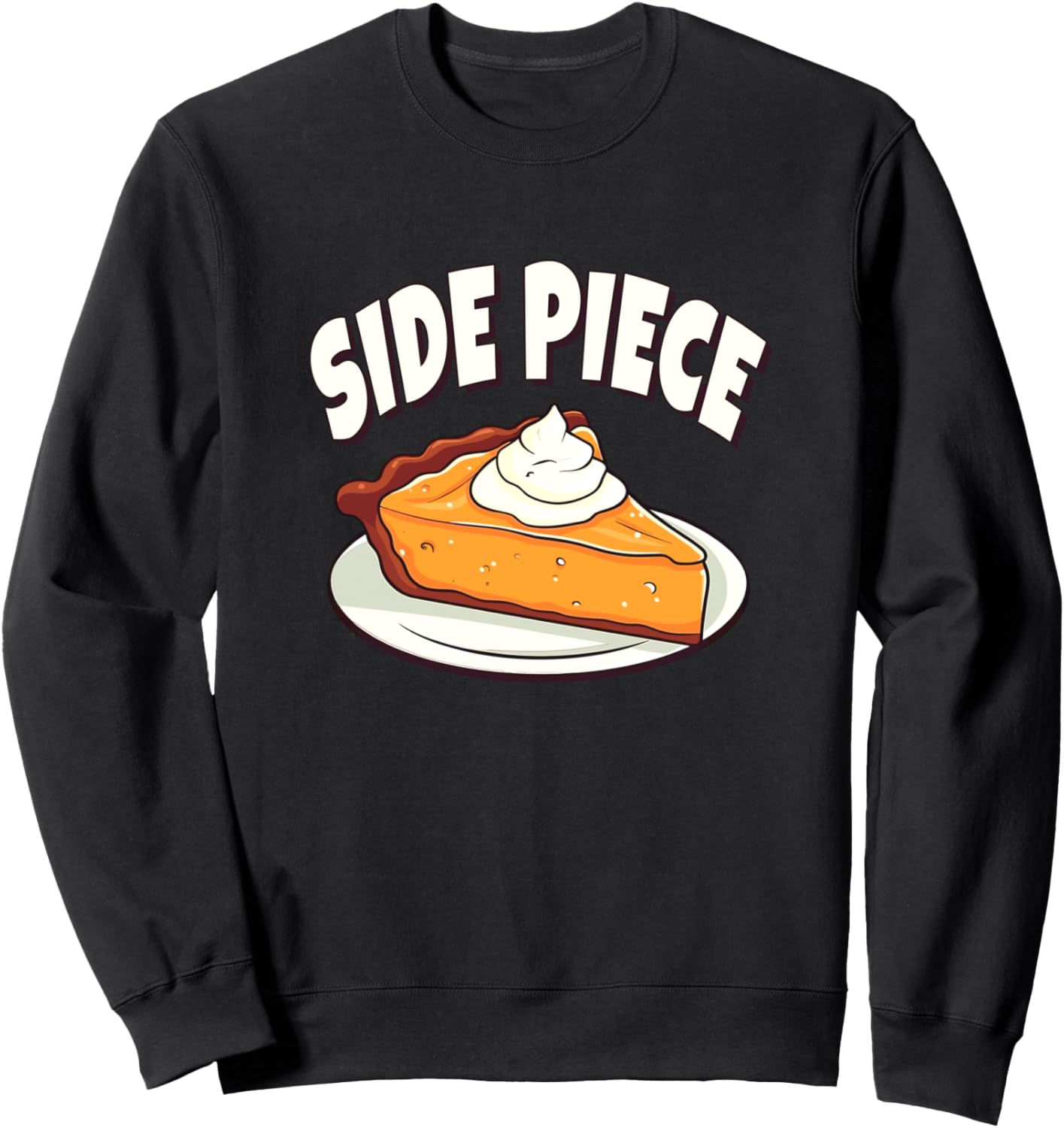 Side Piece - Pumpkin Pie Sweatshirt