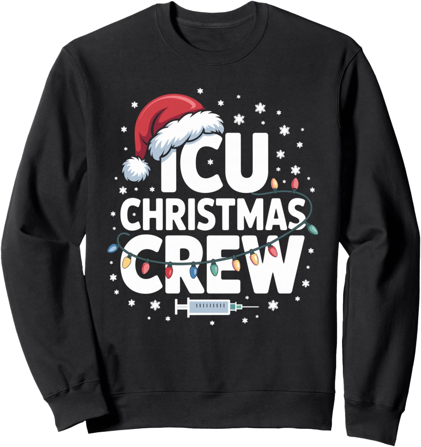 ICU Christmas Crew ICU Nurse Critical Care Xmas Nursing Sweatshirt