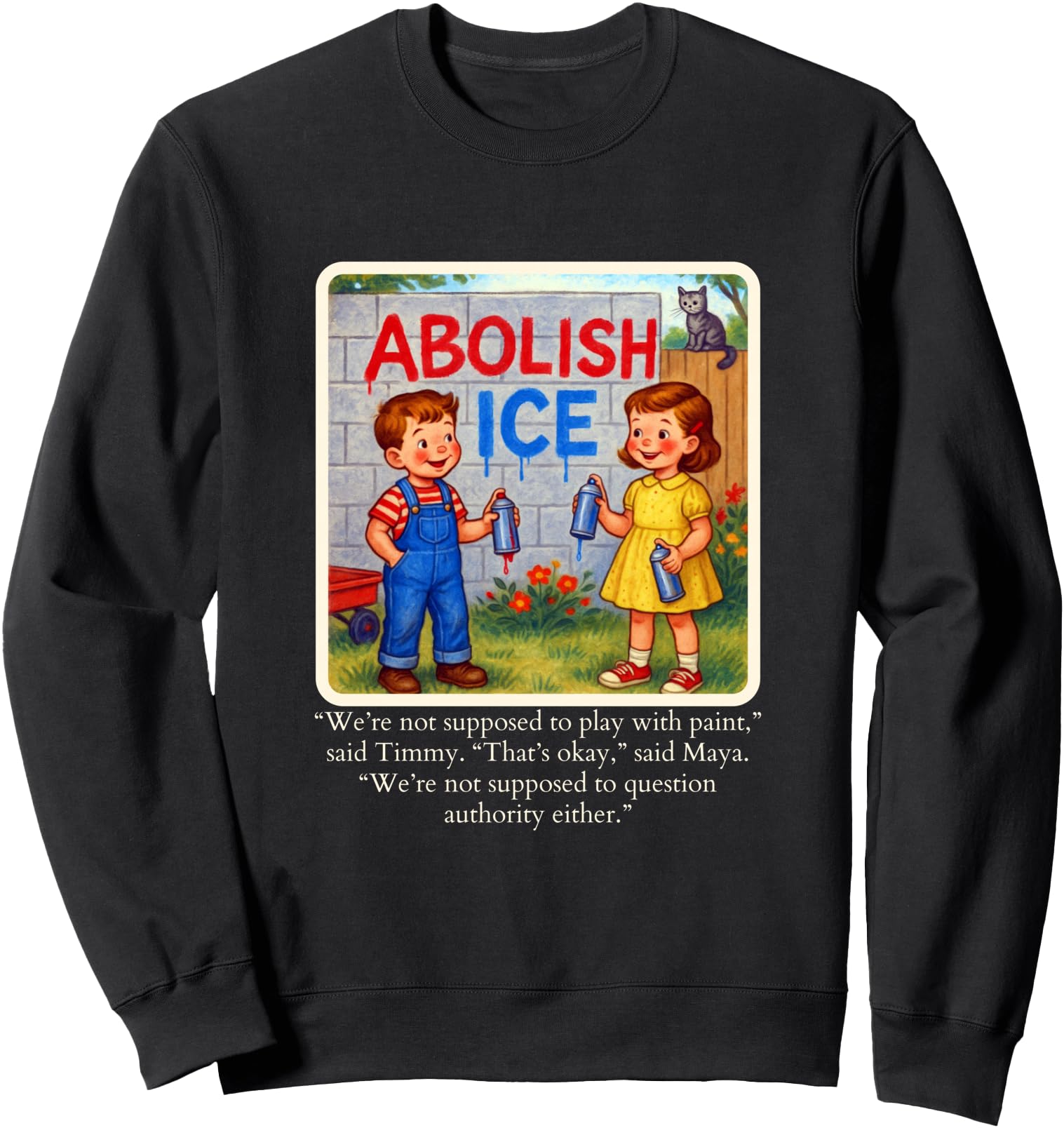 Abolish ICE Graffiti Style Art Sweatshirt