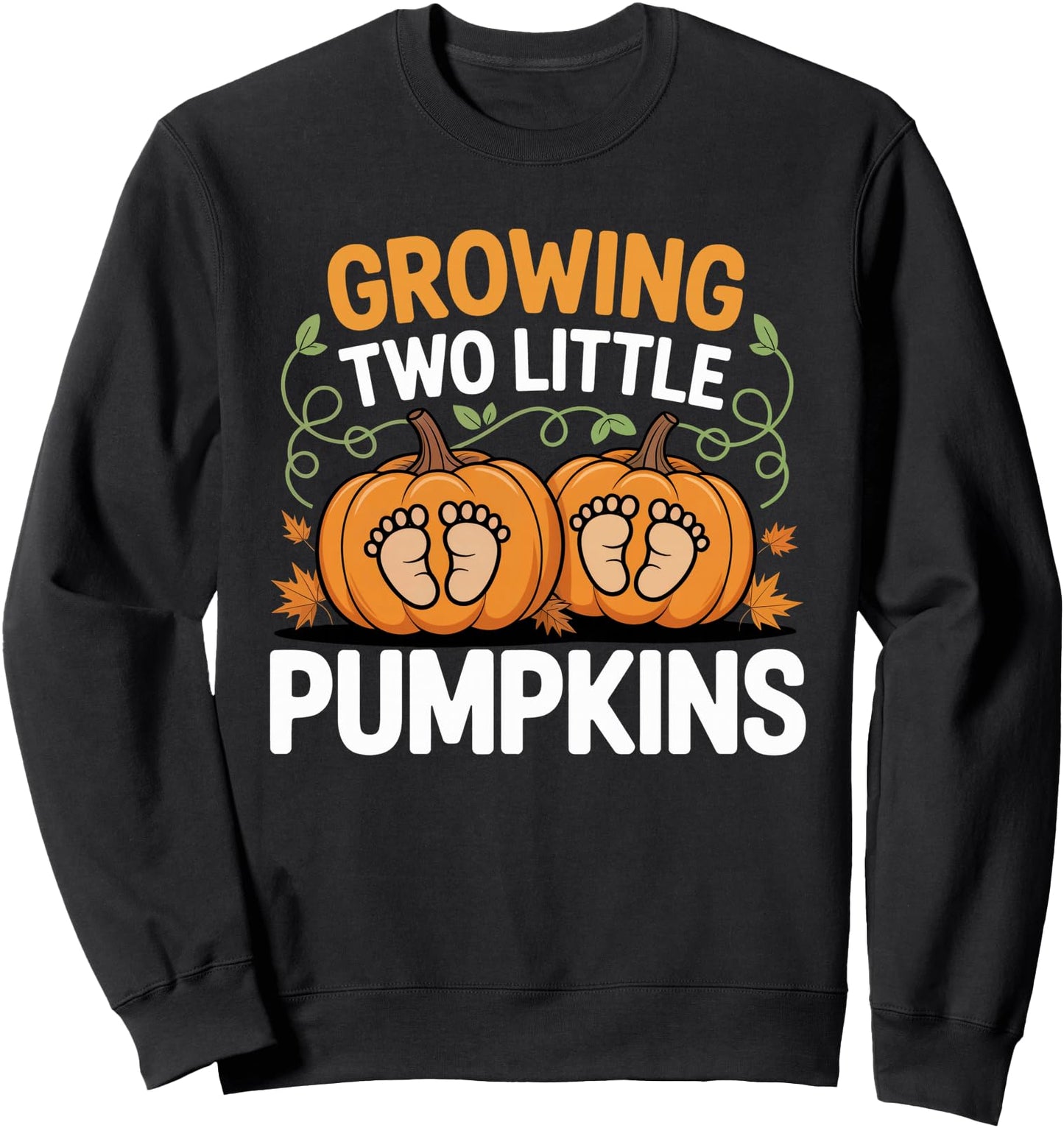 Growing Two Little Pumpkins Twin Fall Pregnancy Halloween Sweatshirt