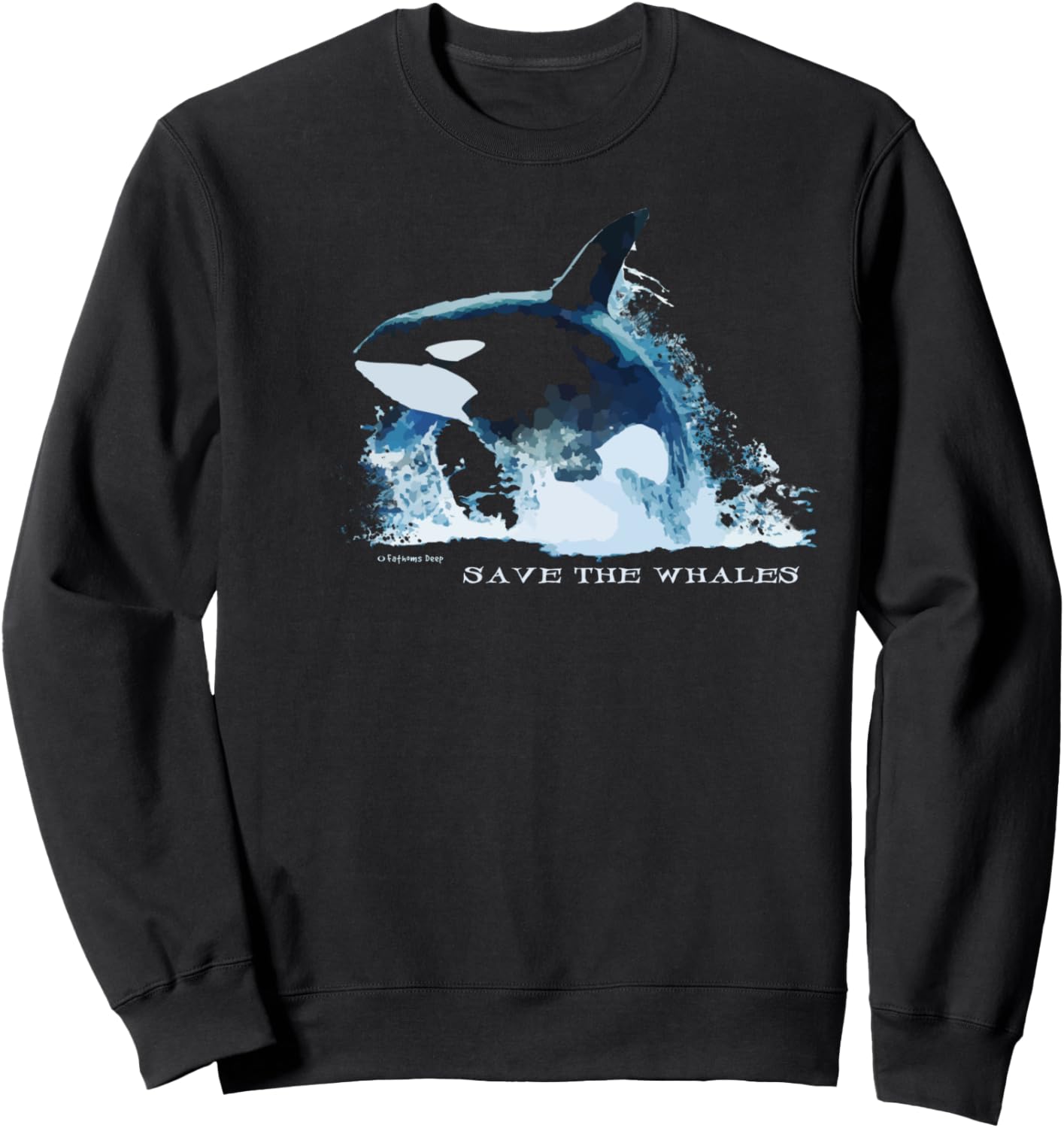 Save the Whales Ocean Orca Killer Whale Sea Conservation II Sweatshirt