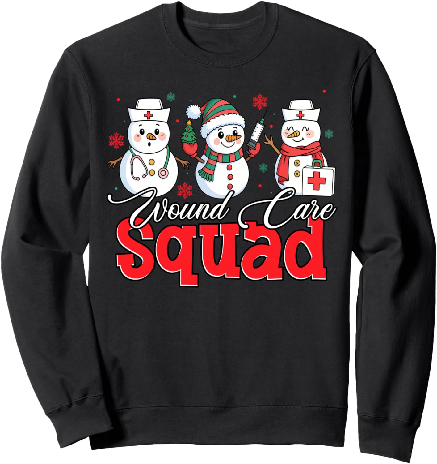 Snowman Wound Care Nurse Squad Christmas Holiday Pajama Sweatshirt