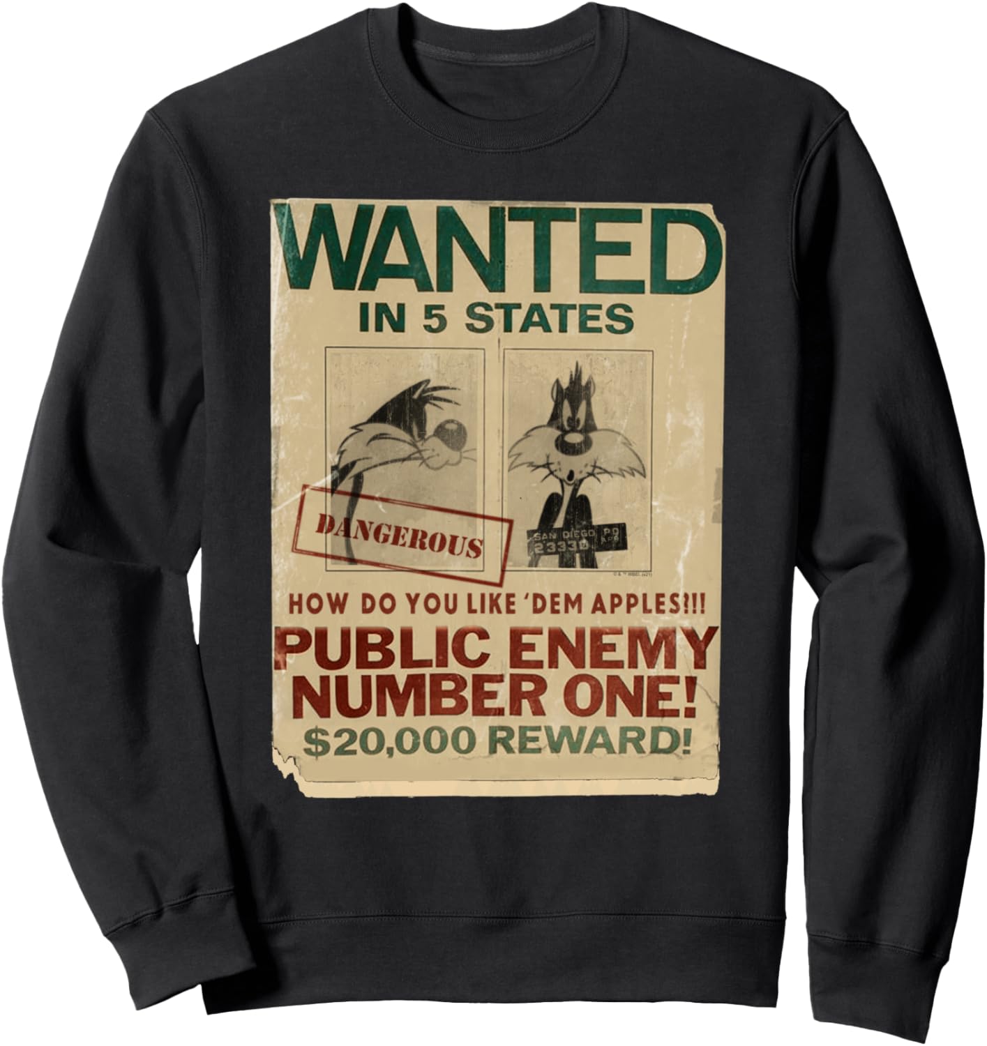 Looney Tunes Slyvester Wanted Public Enemy Sweatshirt