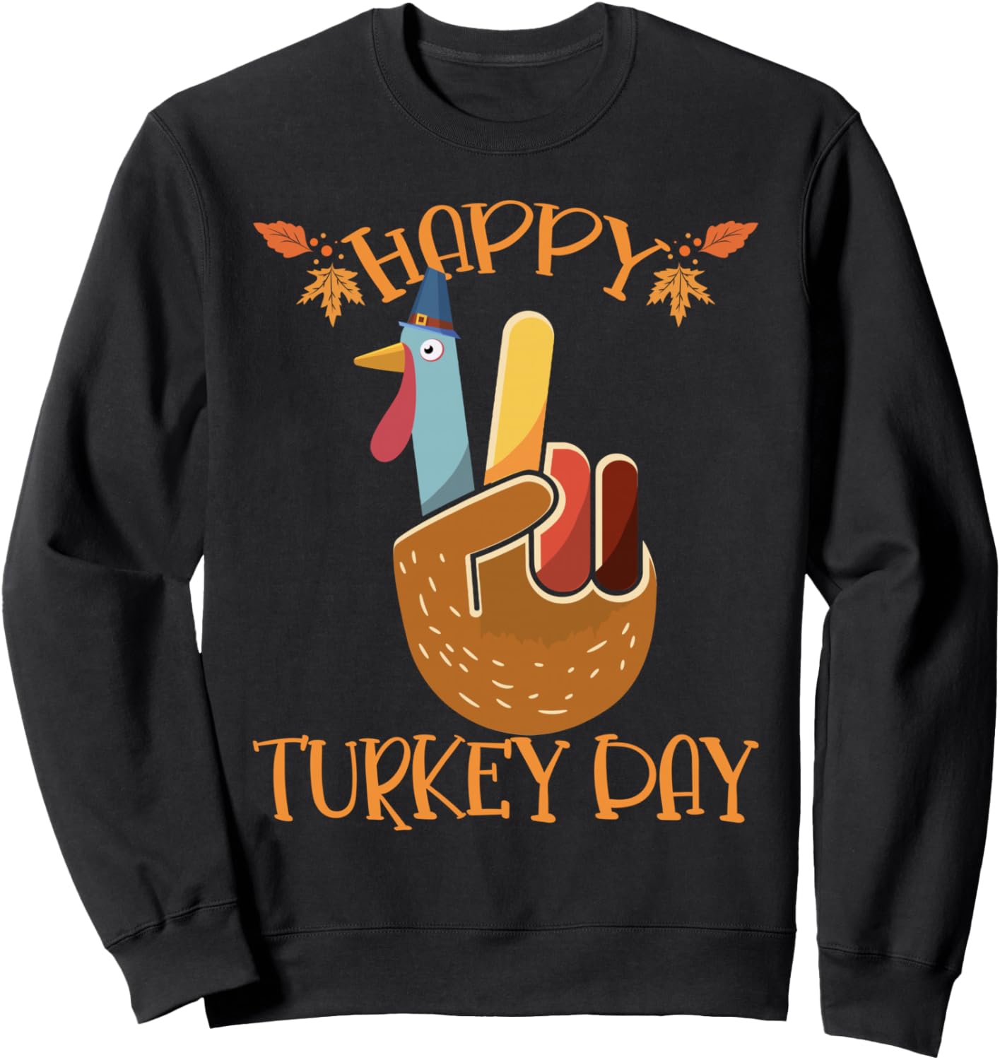 Happy Turkey Day Peace Hand Sign Thankful Thanksgiving Day Sweatshirt