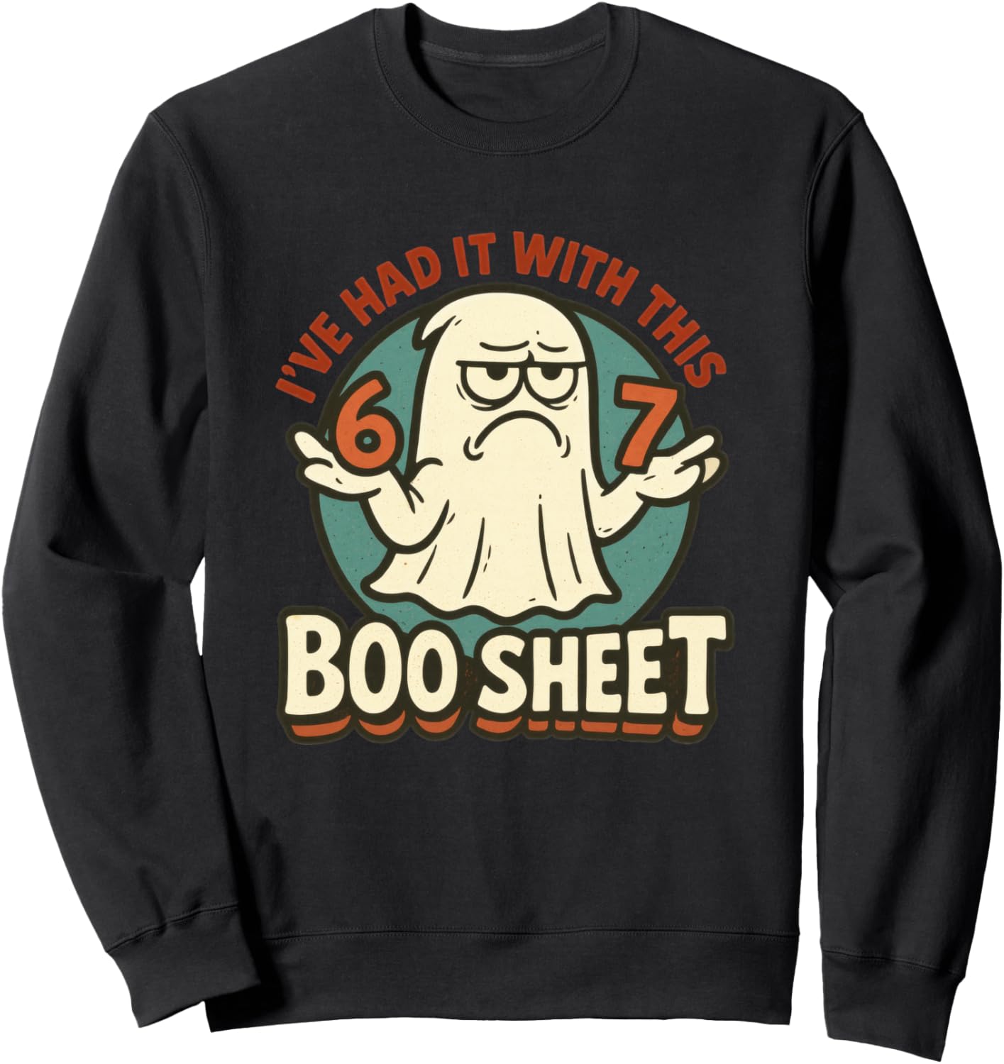 67 Halloween Costume Parents 6 7 Meme Six Seven Boo Sheet Sweatshirt