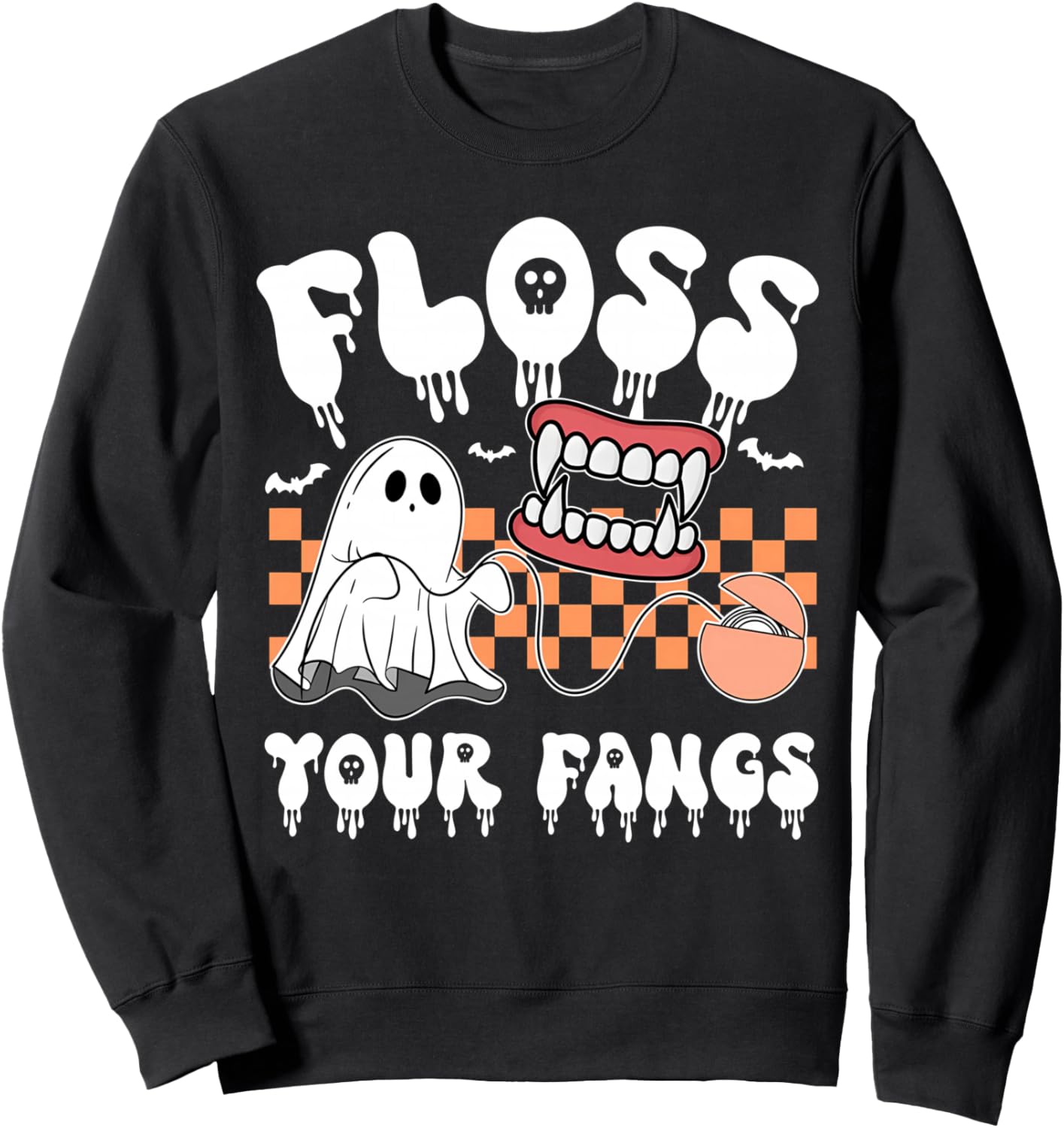 Floss Your Fangs Boo Dental Halloween Spooky Dentist Sweatshirt