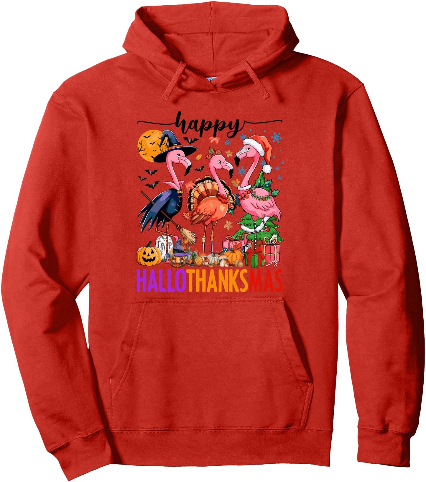 Happy Hallothanksmas Pink Flamingos Halloween Thanksgiving Pullover Hoodie