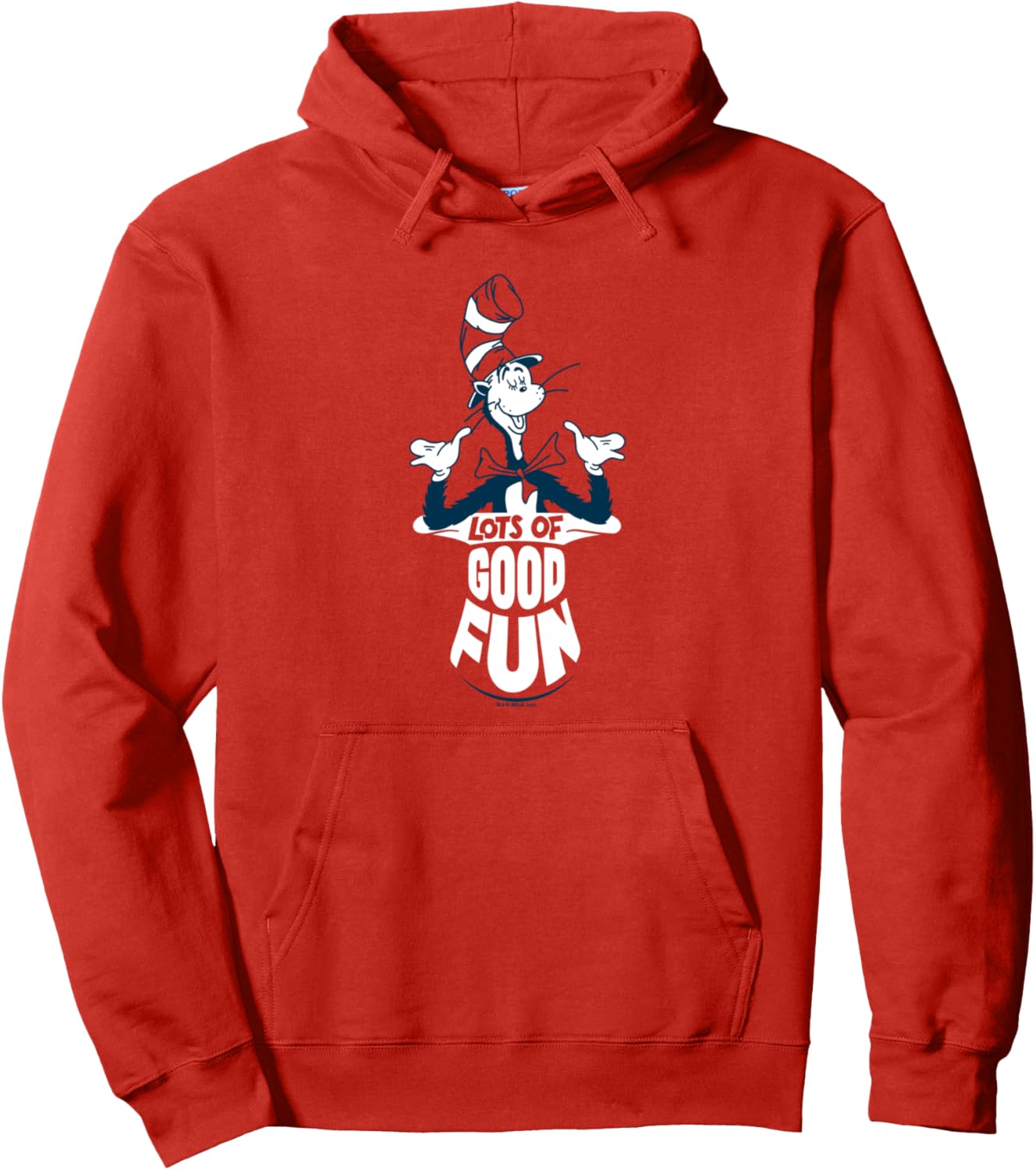 The Cat in the Hat Lot's of Good Fun - Officially Licensed Pullover Hoodie