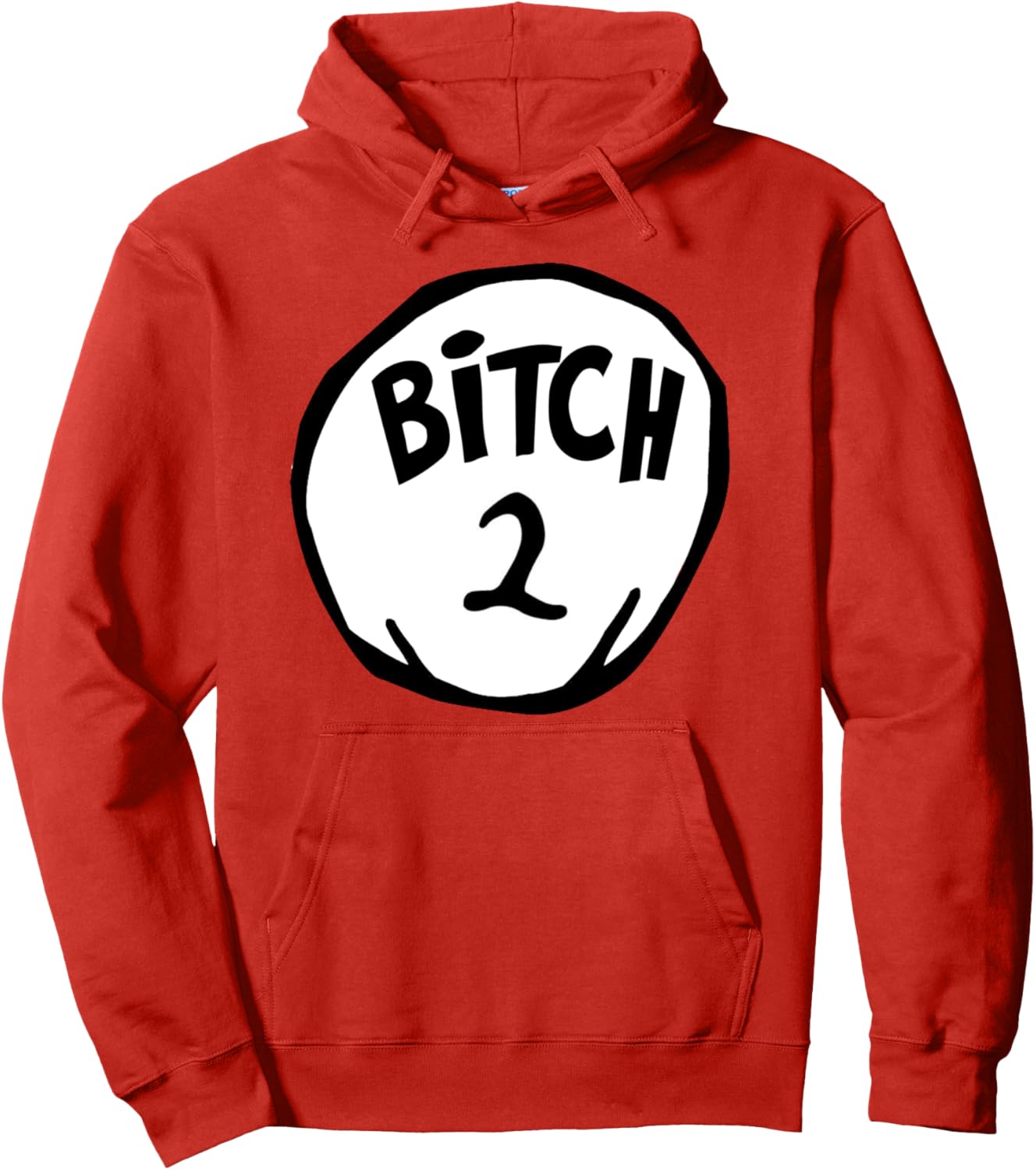 Funny Bitch 2 Matching Group Halloween Costume Pullover Hoodie