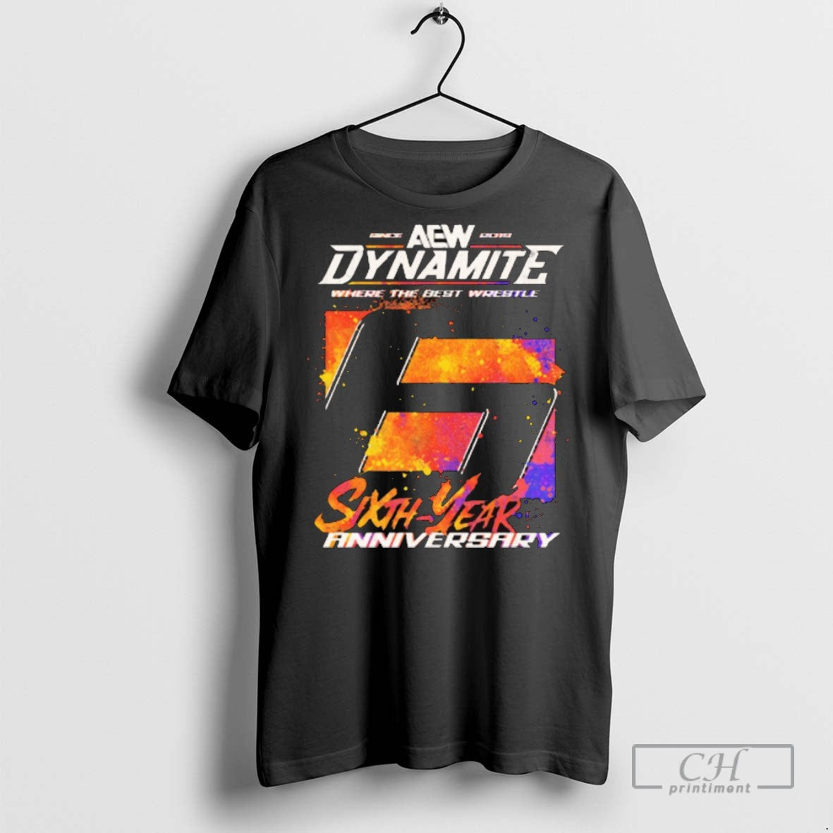 Aew Dynamite Where Best Wrestle Sixth Year Anniversary 2025 T Shirts