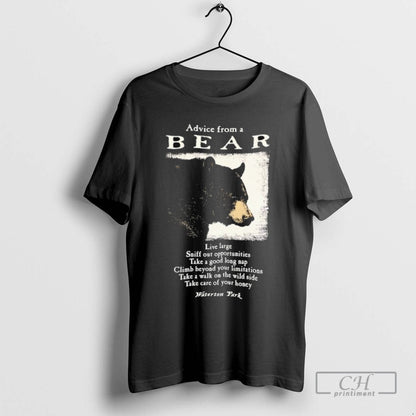 Advice From Bear Live Large Sniff Out Opportunities Take Good Long