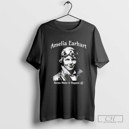 Amelia Earhart Heros Make It Happen Sweatshirt Modern Fashion