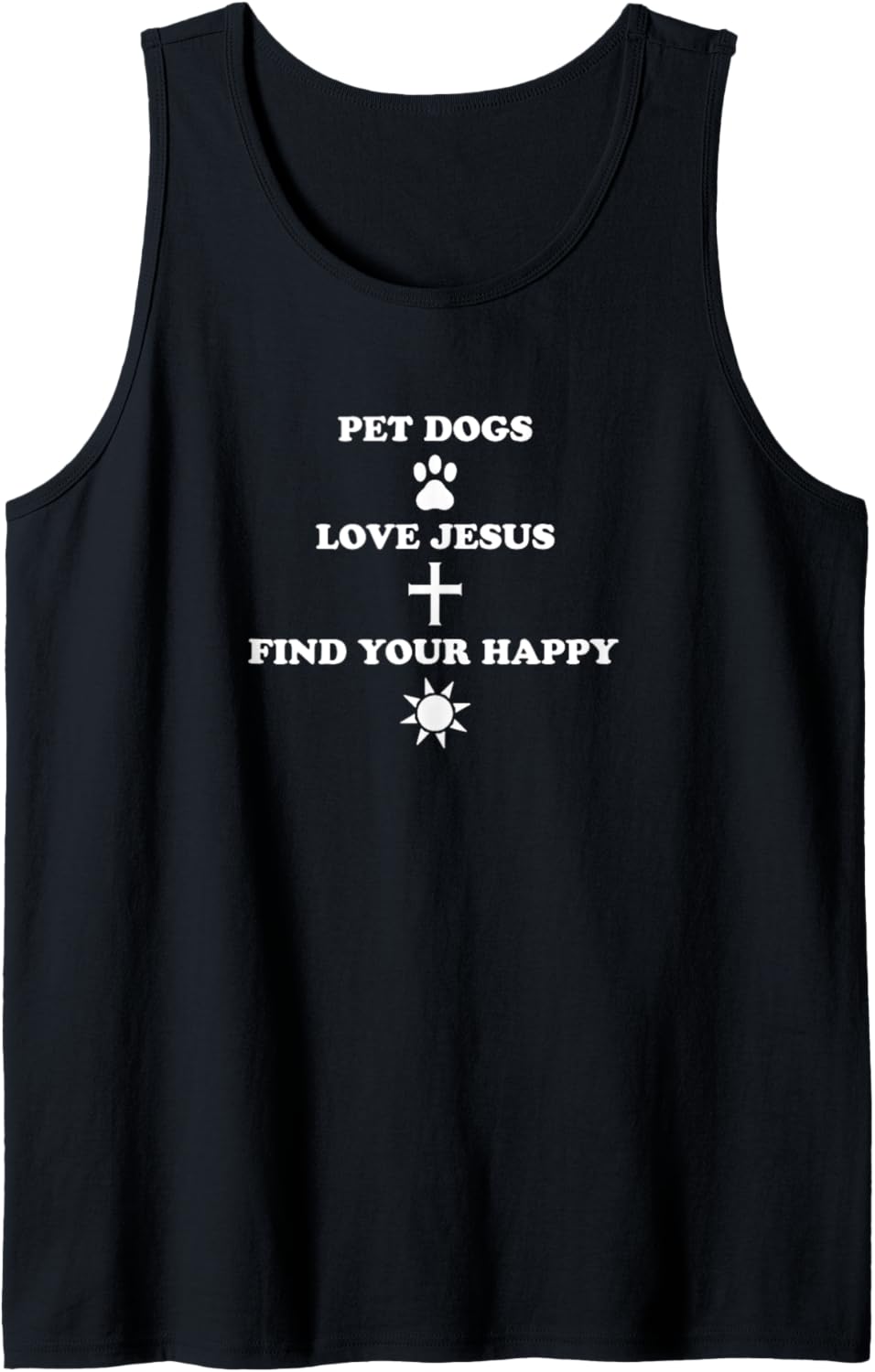 Christian Pet Dogs Love Jesus Be Happy Tank Top